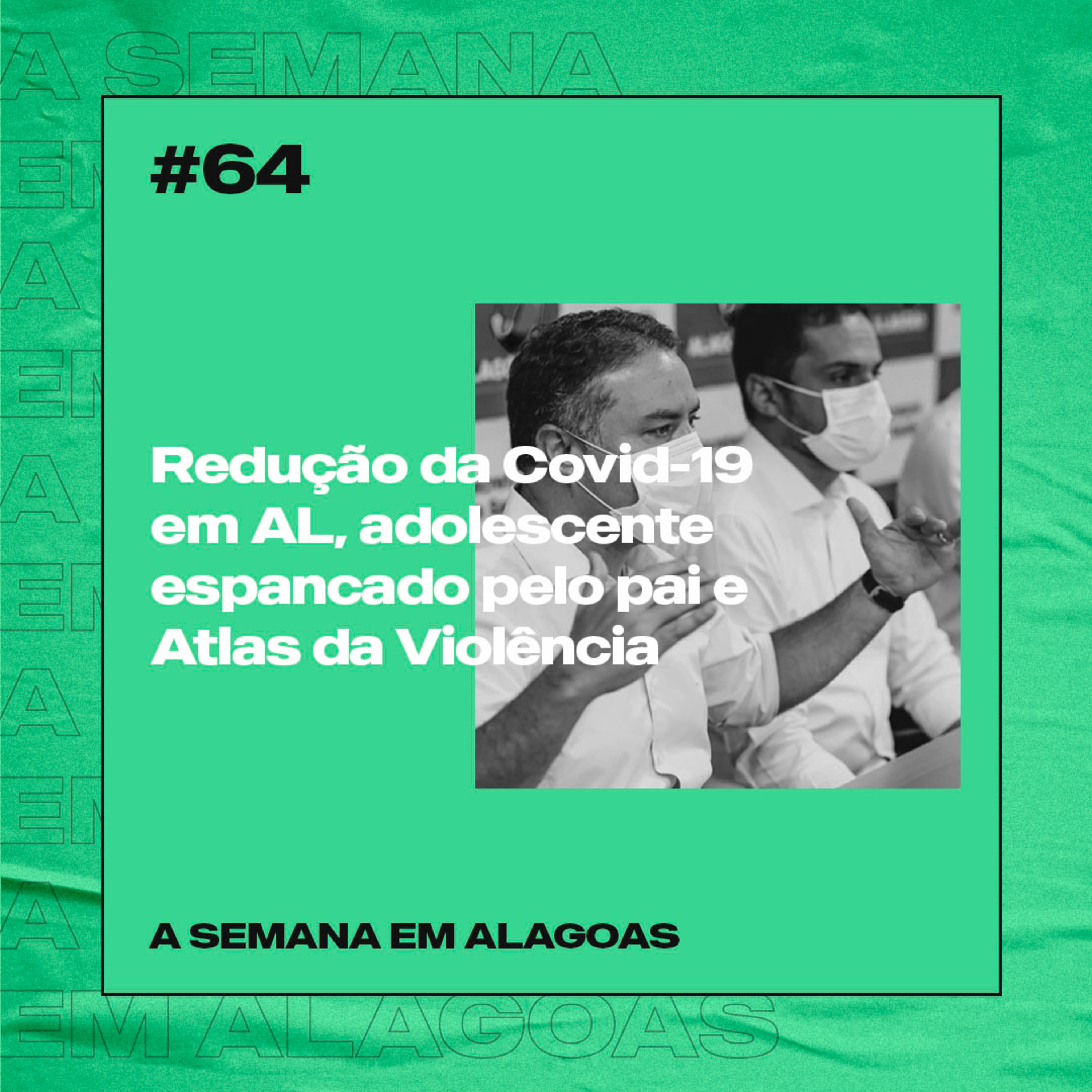 A Semana em Alagoas
