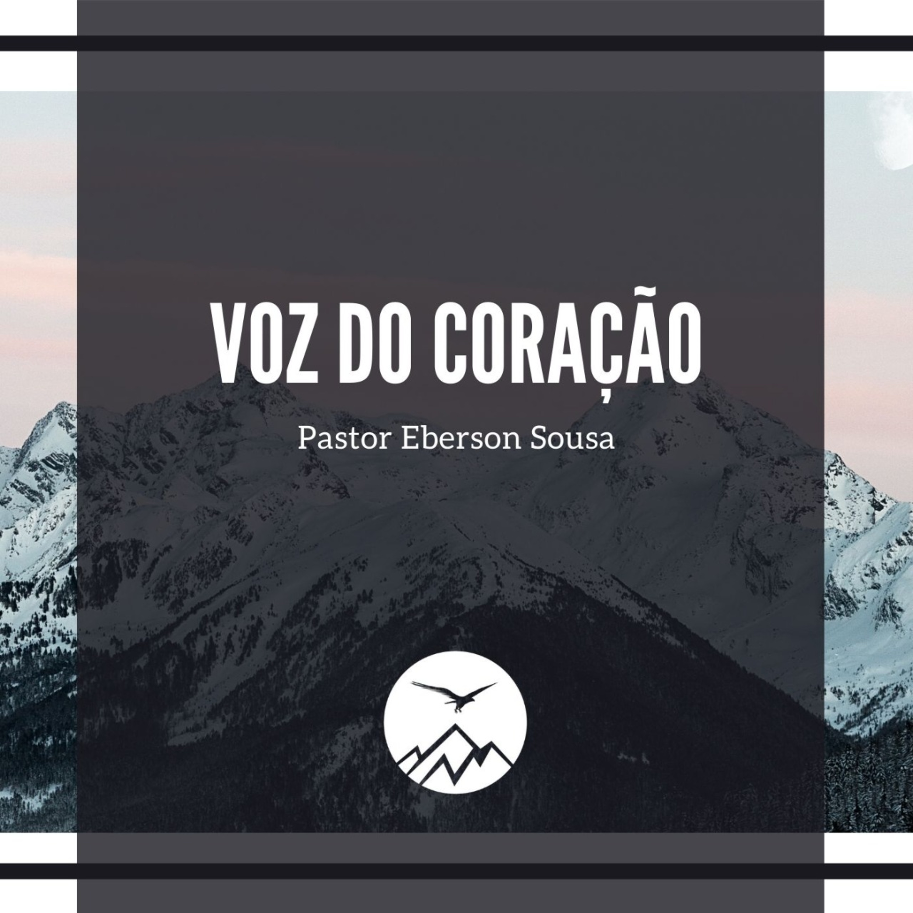 VOZ DO CORAÇÃO - Eberson Sousa