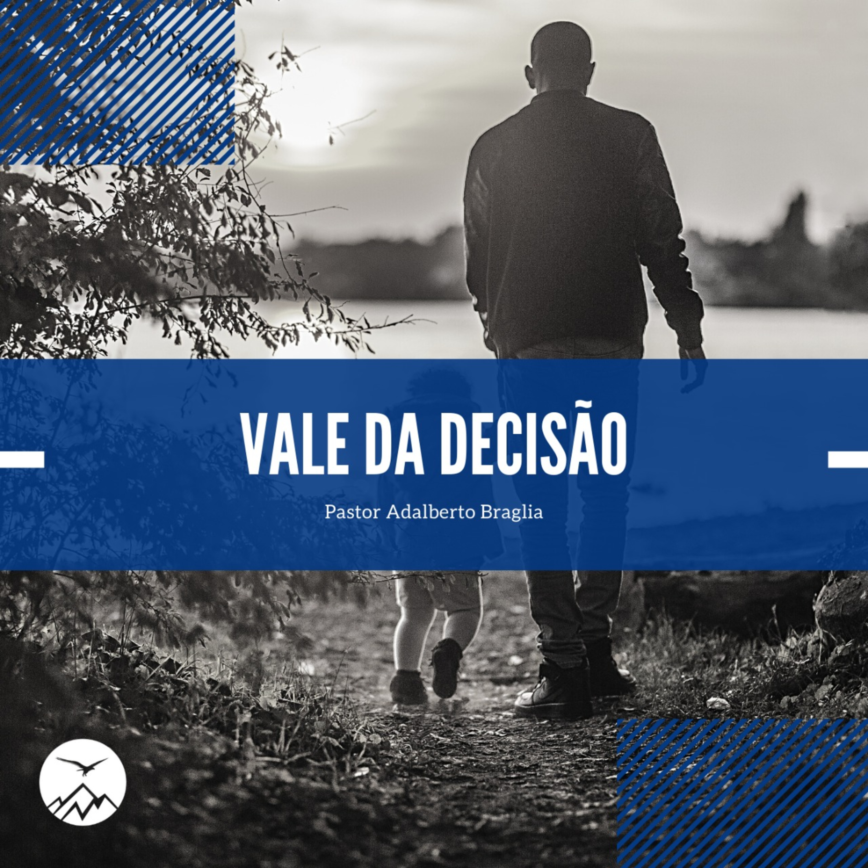 VALE DA DECISÃO - Adalberto Braglia episode artwork