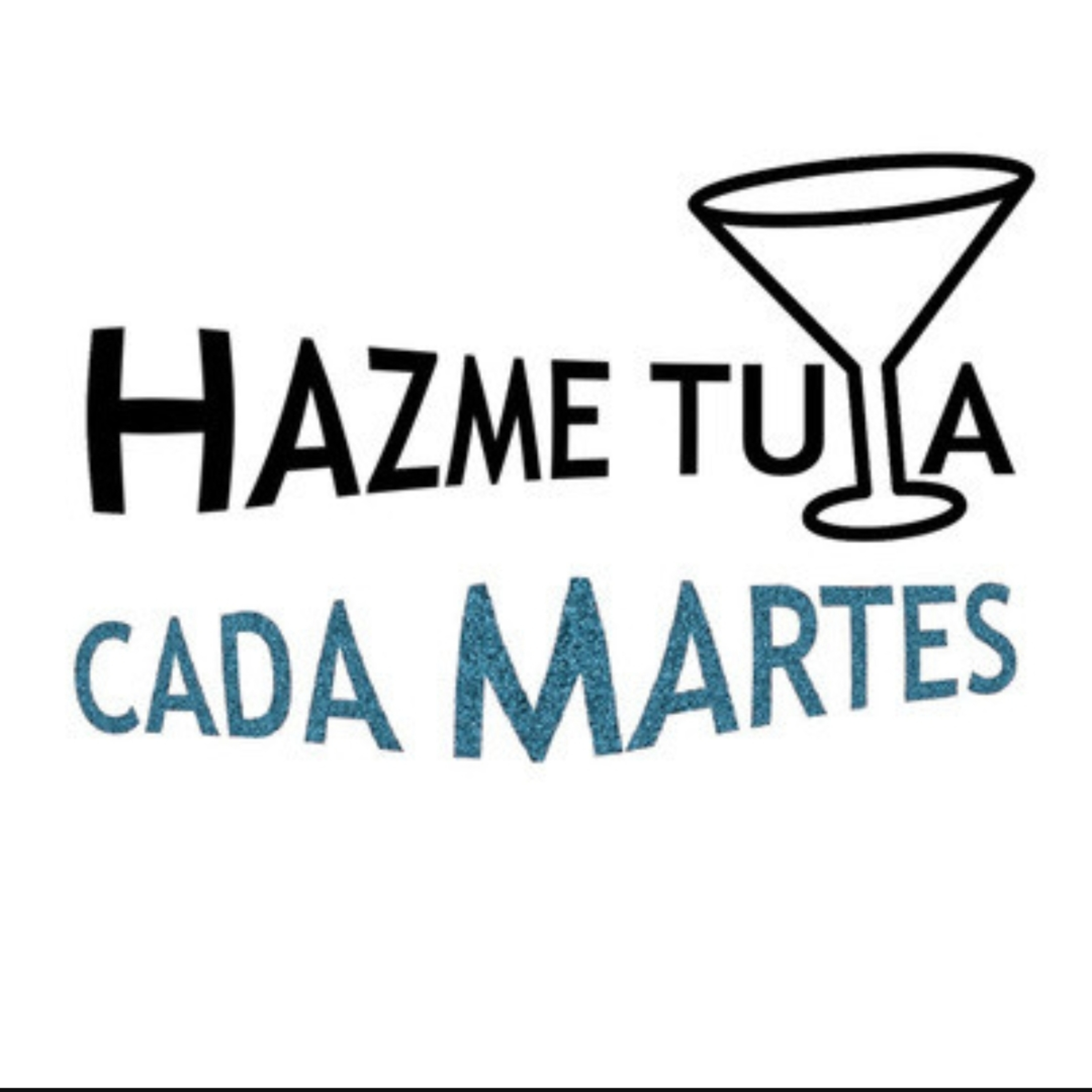 Portada de Hazme tuya cada martes