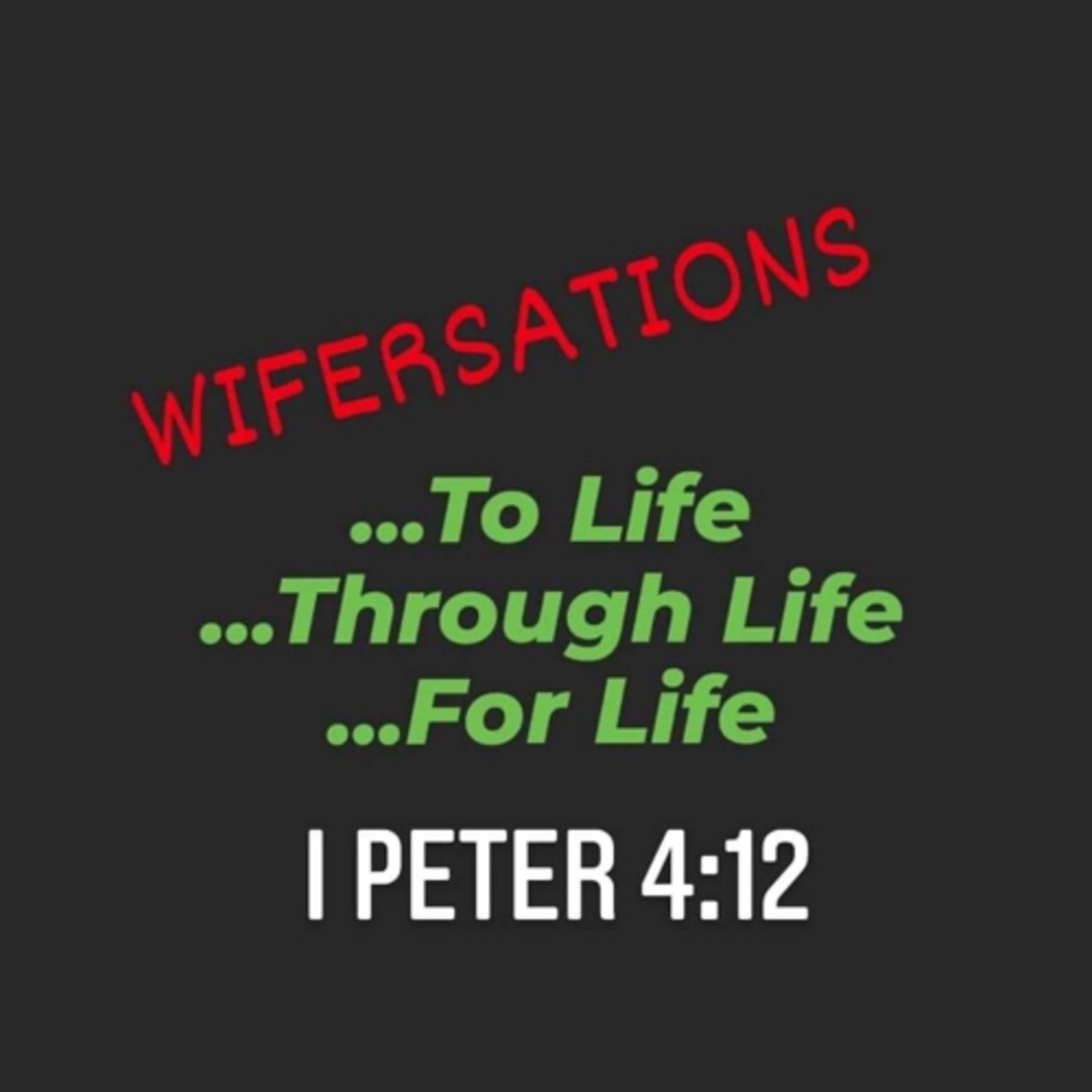 WIFERSATIONS Uplifting Conversations For Wives