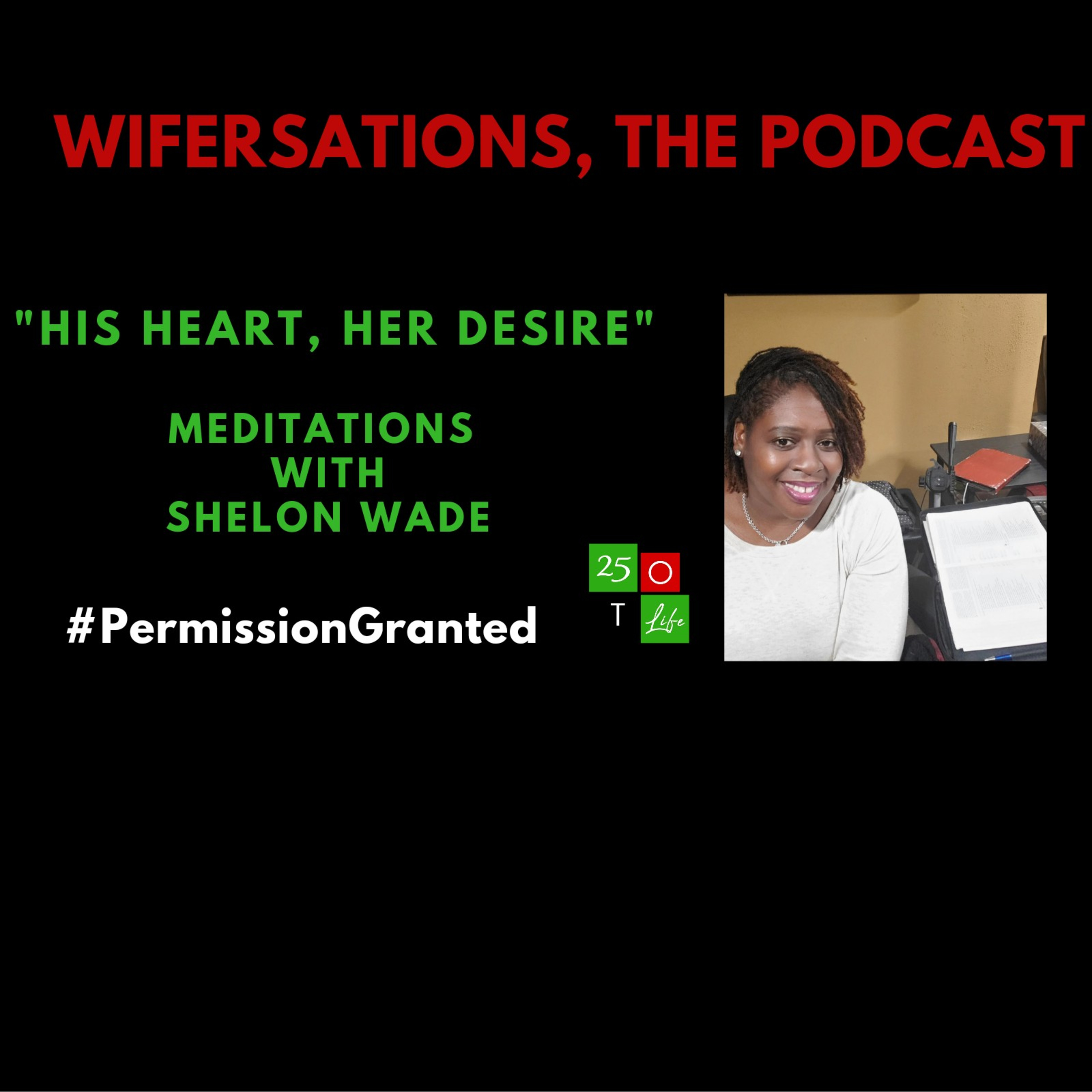 WIFERSATIONS Uplifting Conversations For Wives