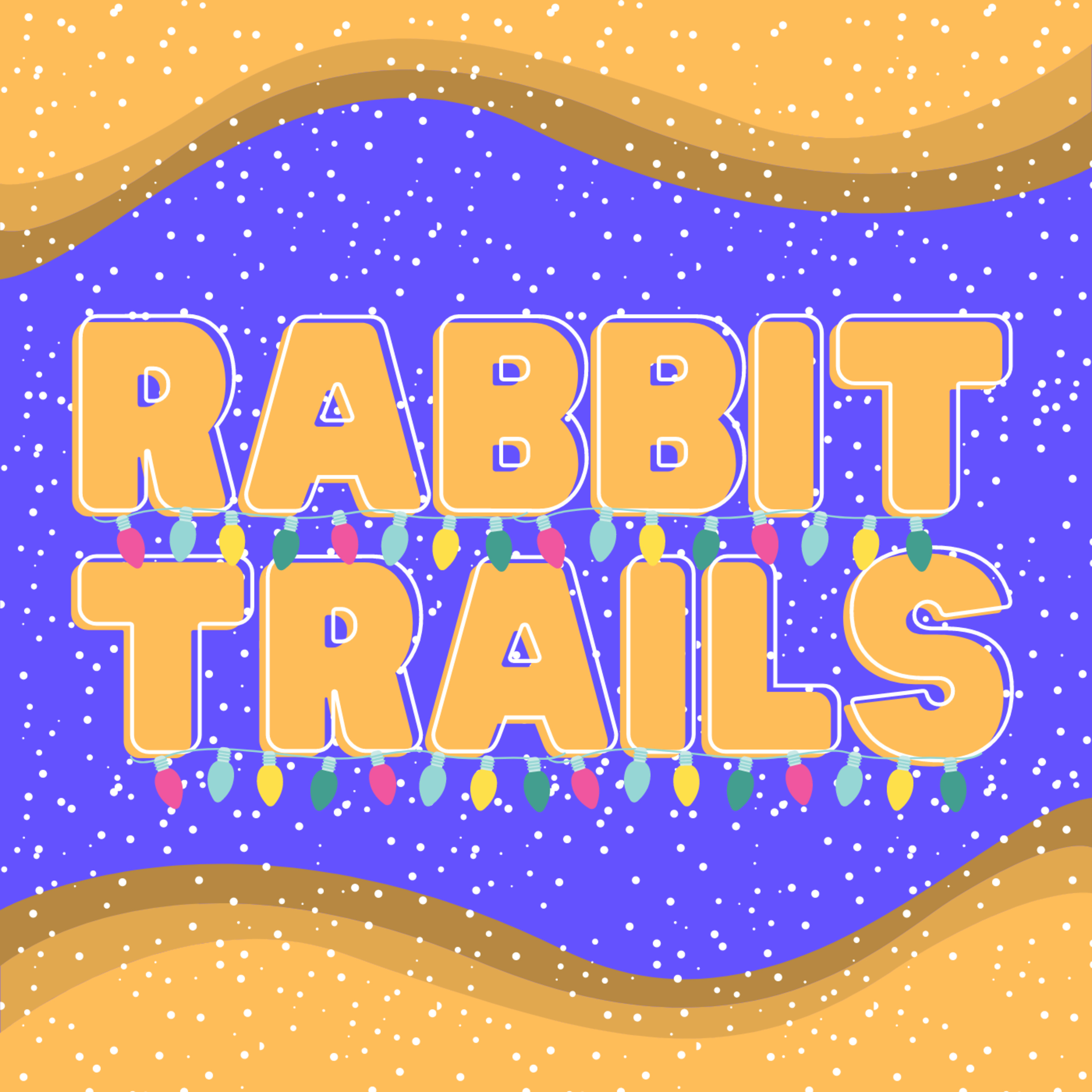 Rabbit Trails