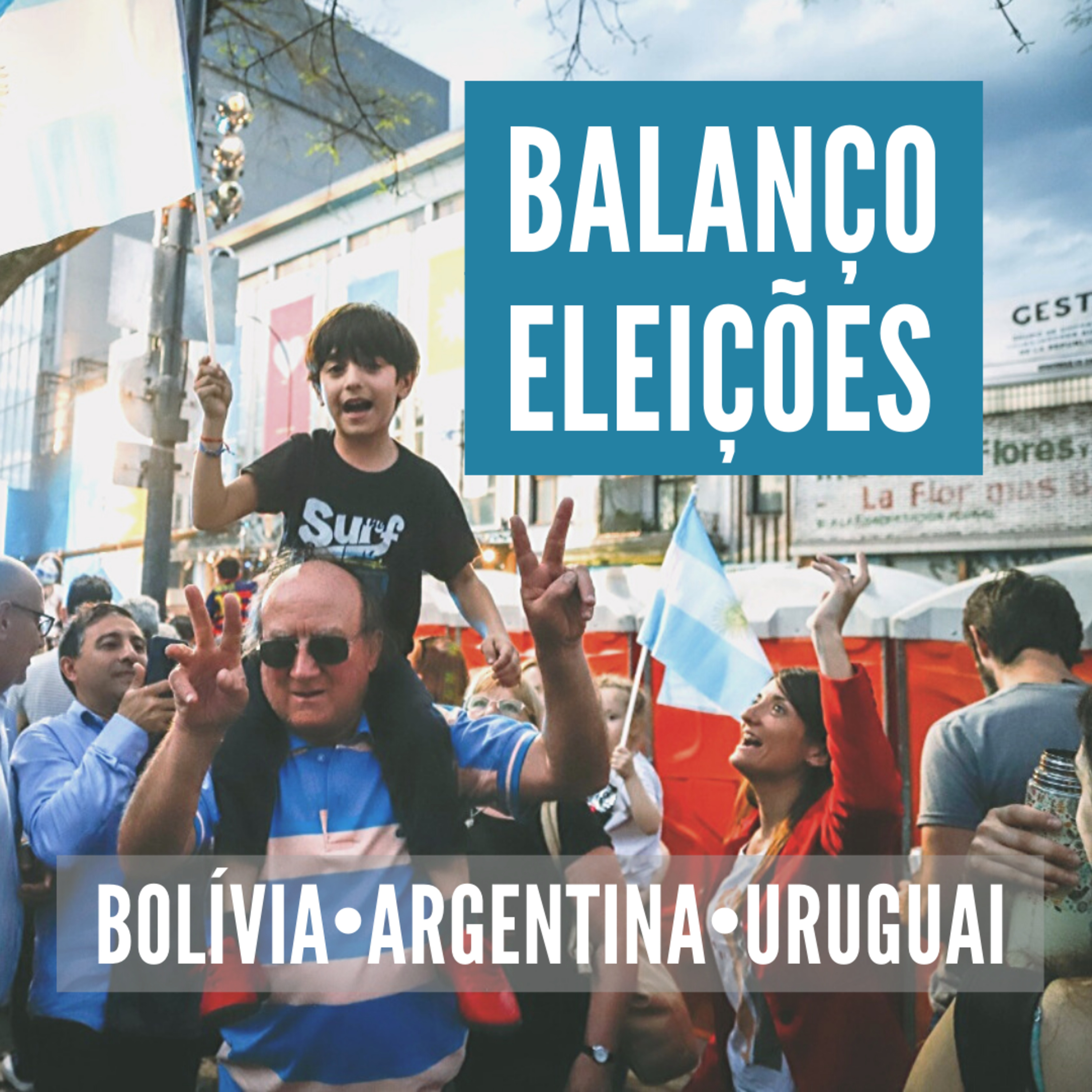 # 12 I Eleições na Bolívia, Uruguai e Argentina