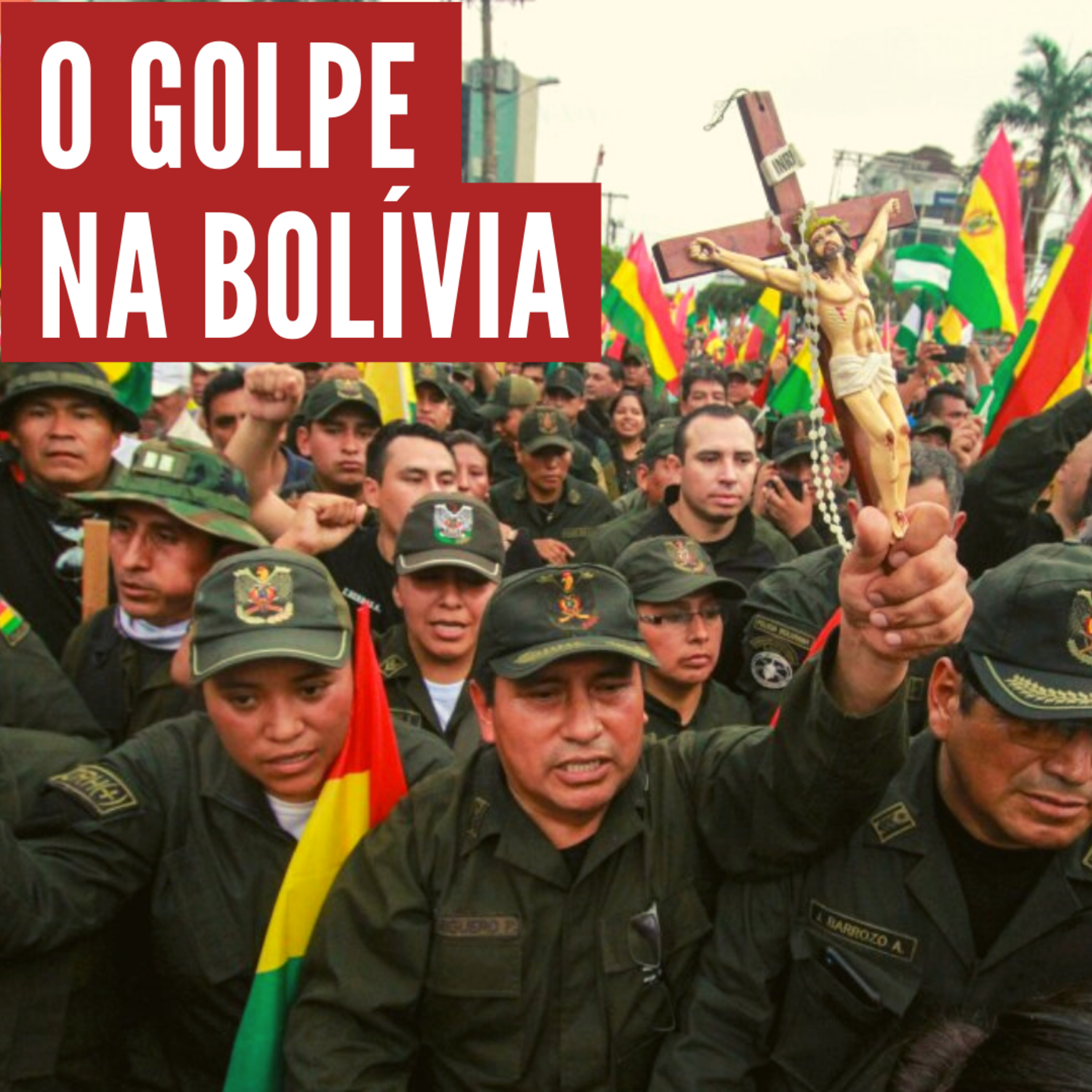 # 13 | O golpe de estado na Bolívia