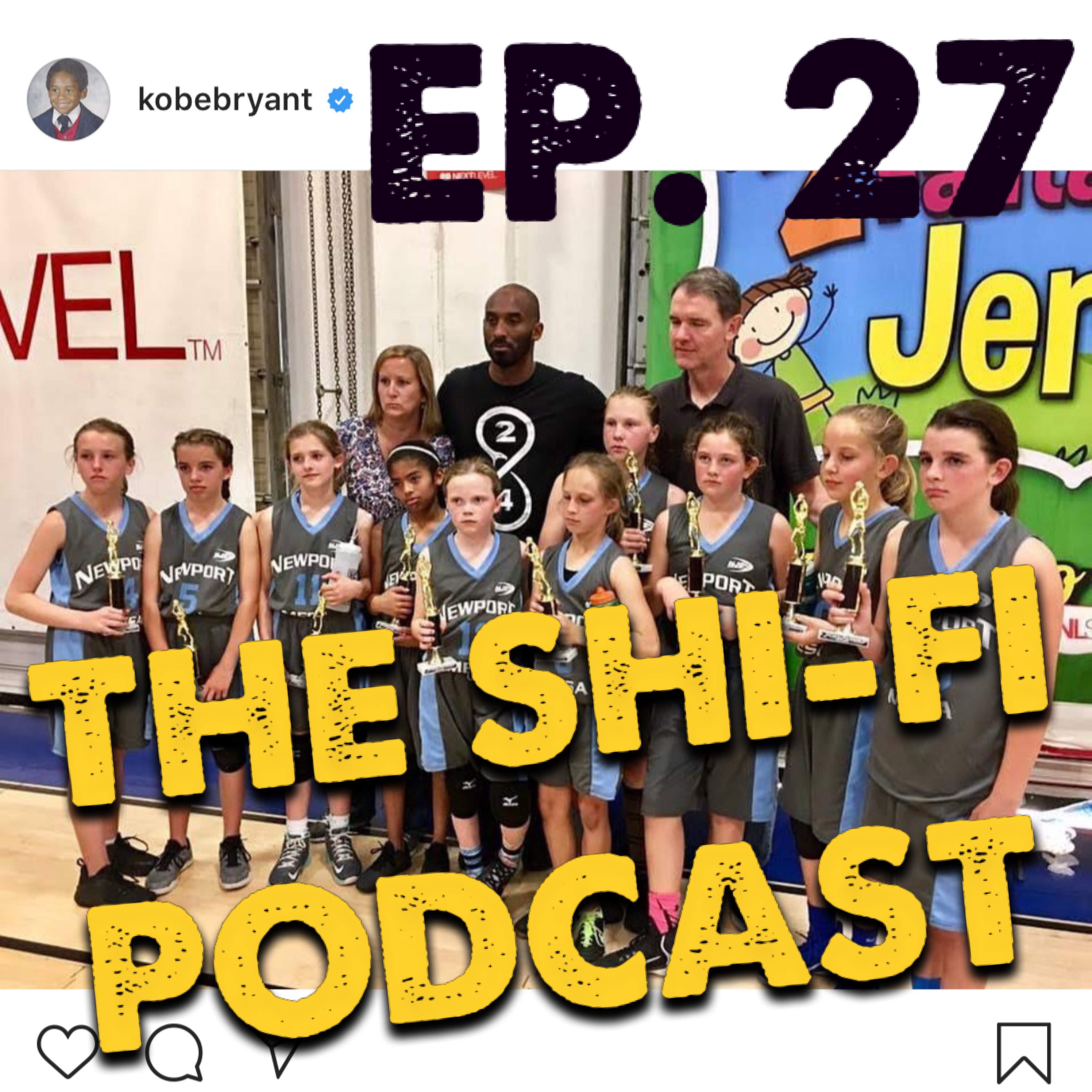 27 | Kobe's 7th Grader DISS, BAD 2019 USA Basketball, Save ALBUMS or SINGLES? episode artwork