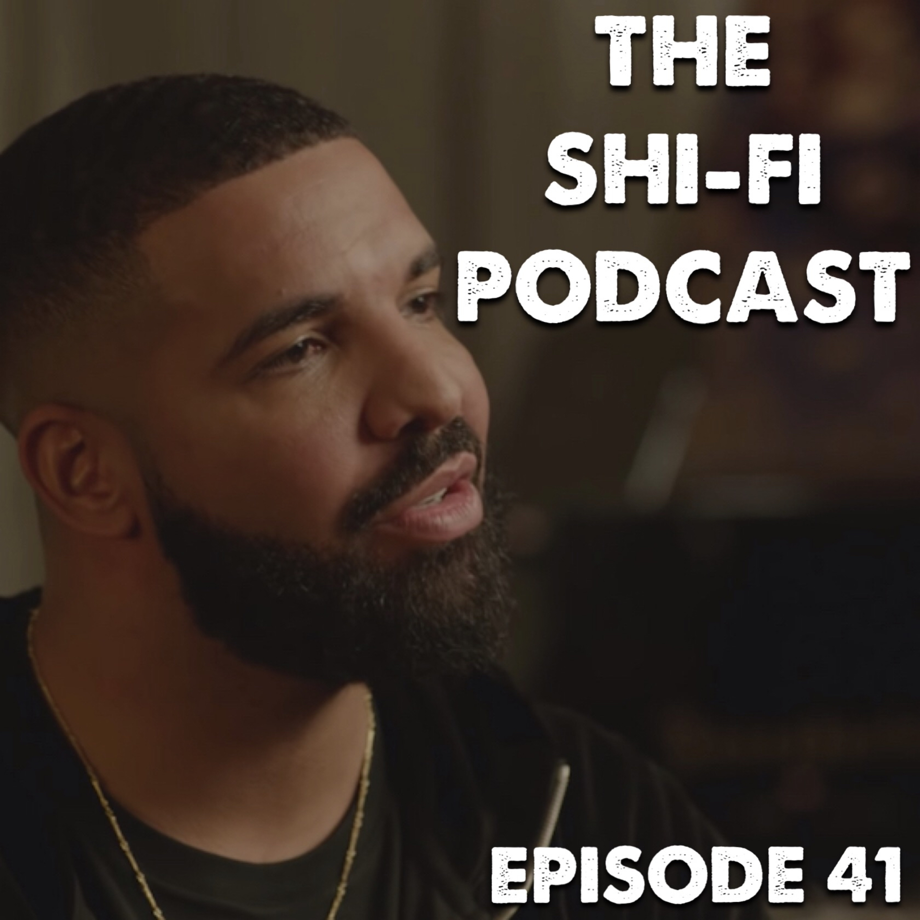 41 | Drake's RAP RADAR Interview THOUGHTS, Summer Walker FAKED Social Anxiety? episode artwork