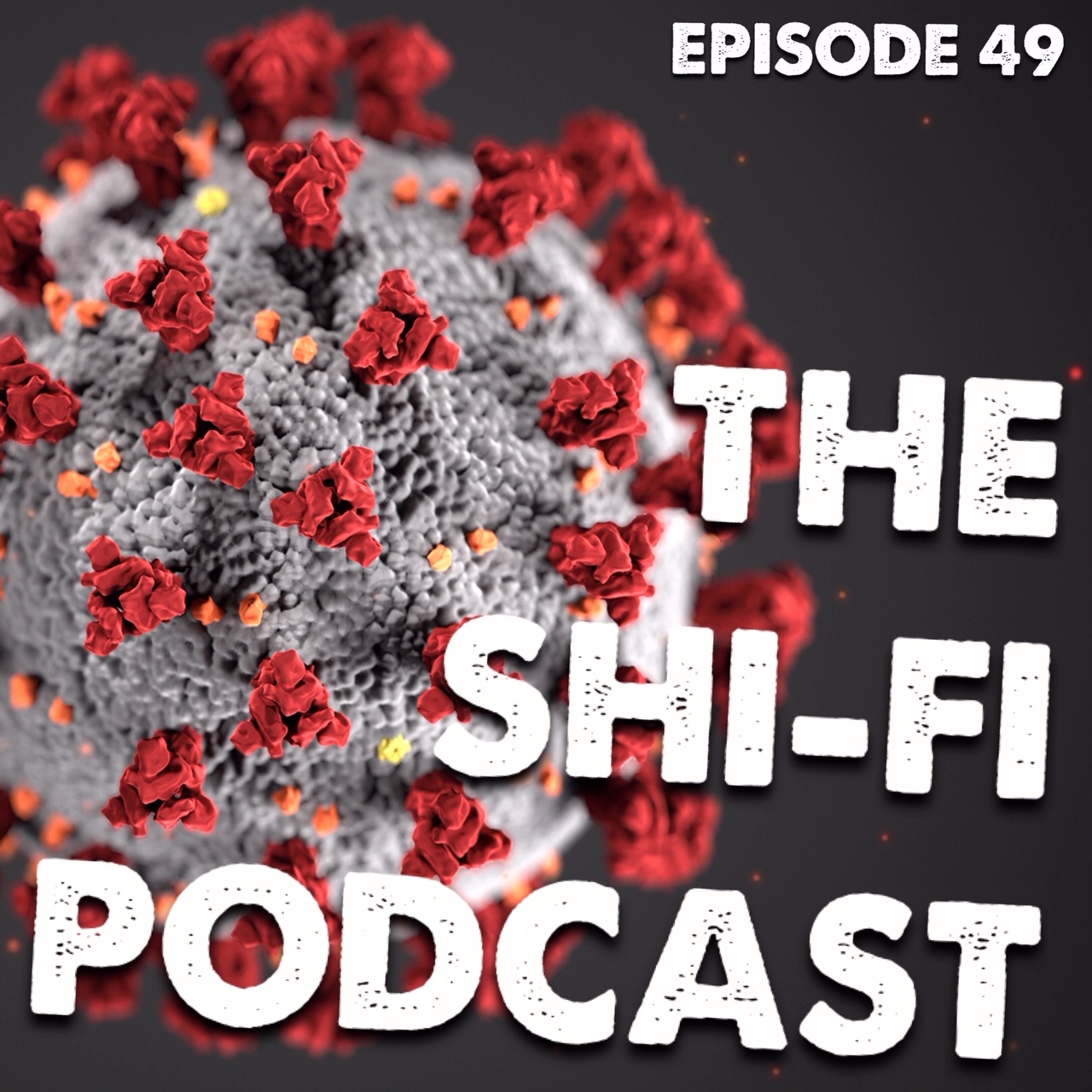 49 | 2020 Life UPDATE (Business, Podcasts, Music), CORONAVIRUS IMPACT SPORTS episode artwork