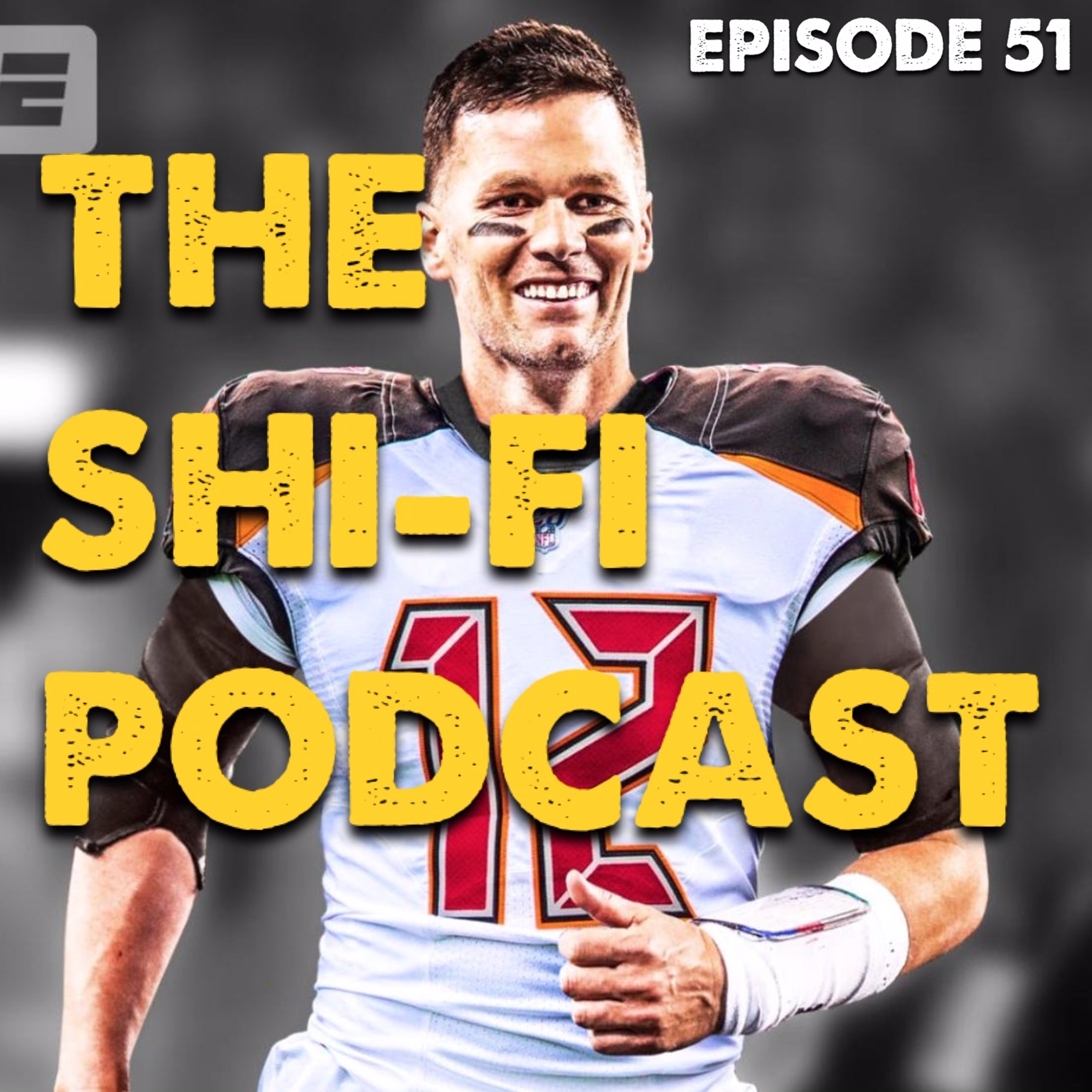 51 | WHY Tom Brady/Bucs??, FAKE INTROVERTS, 2020 Stock Market STRATEGY?? episode artwork