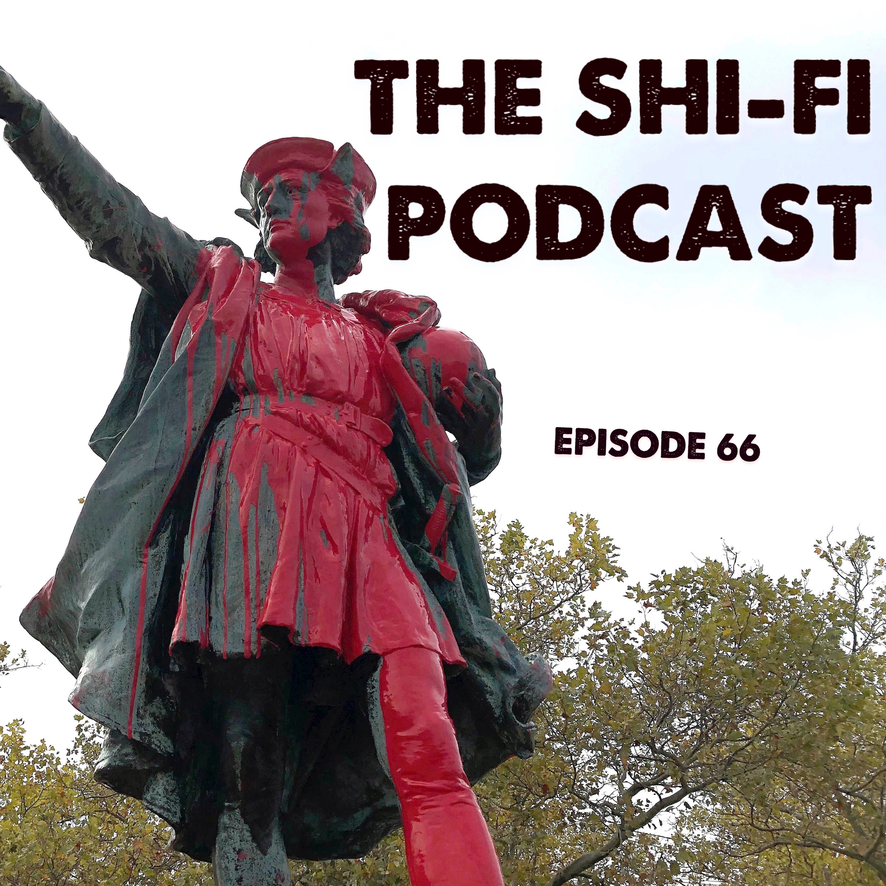 66 | Confederate Flag = RACISM or HERITAGE?, No SAM HOUSTON Statue?, B Simone? episode artwork