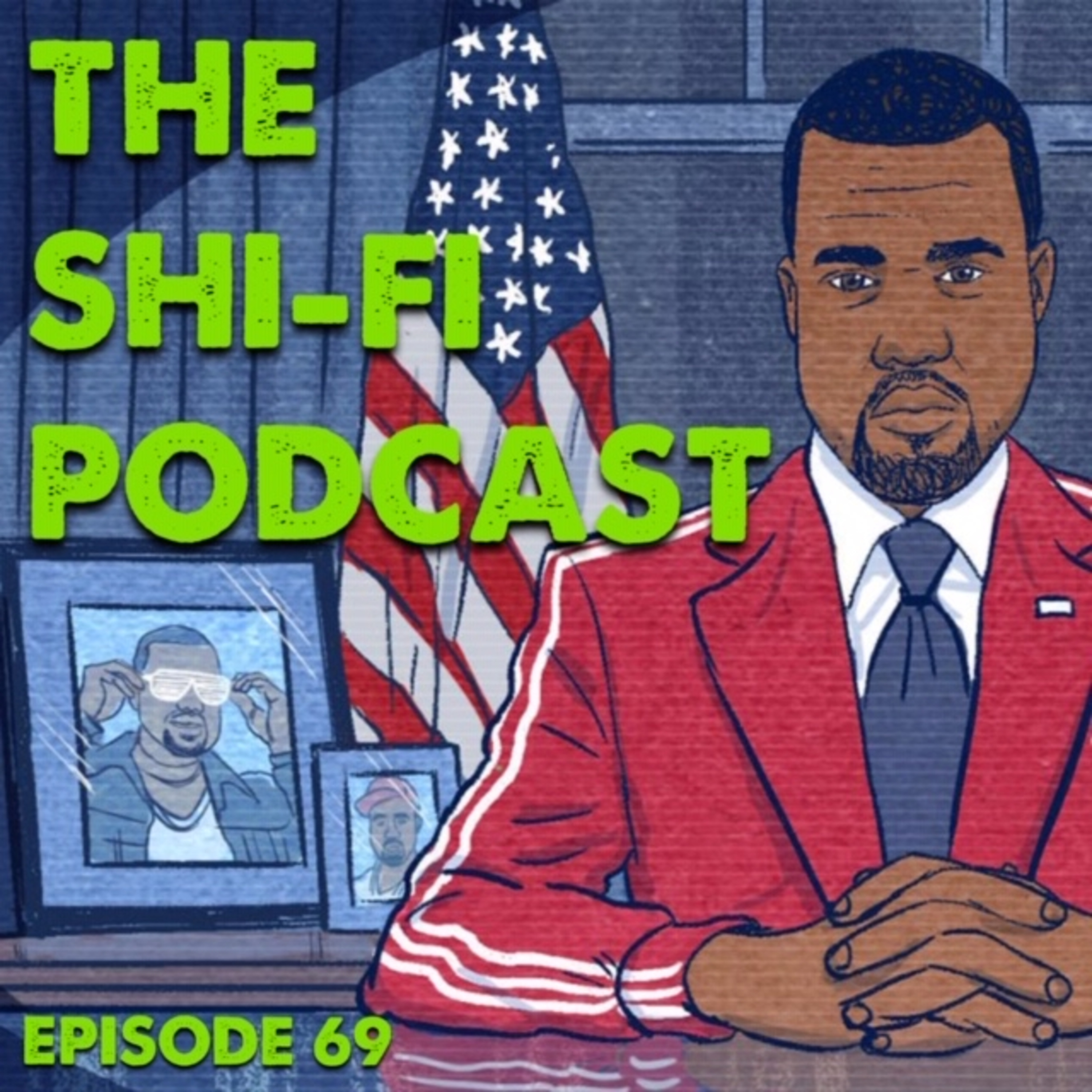 69 | KANYE Running (2020 ELECTION), Young Thug/Pusha T BEEF, STATE FAIR GONE episode artwork