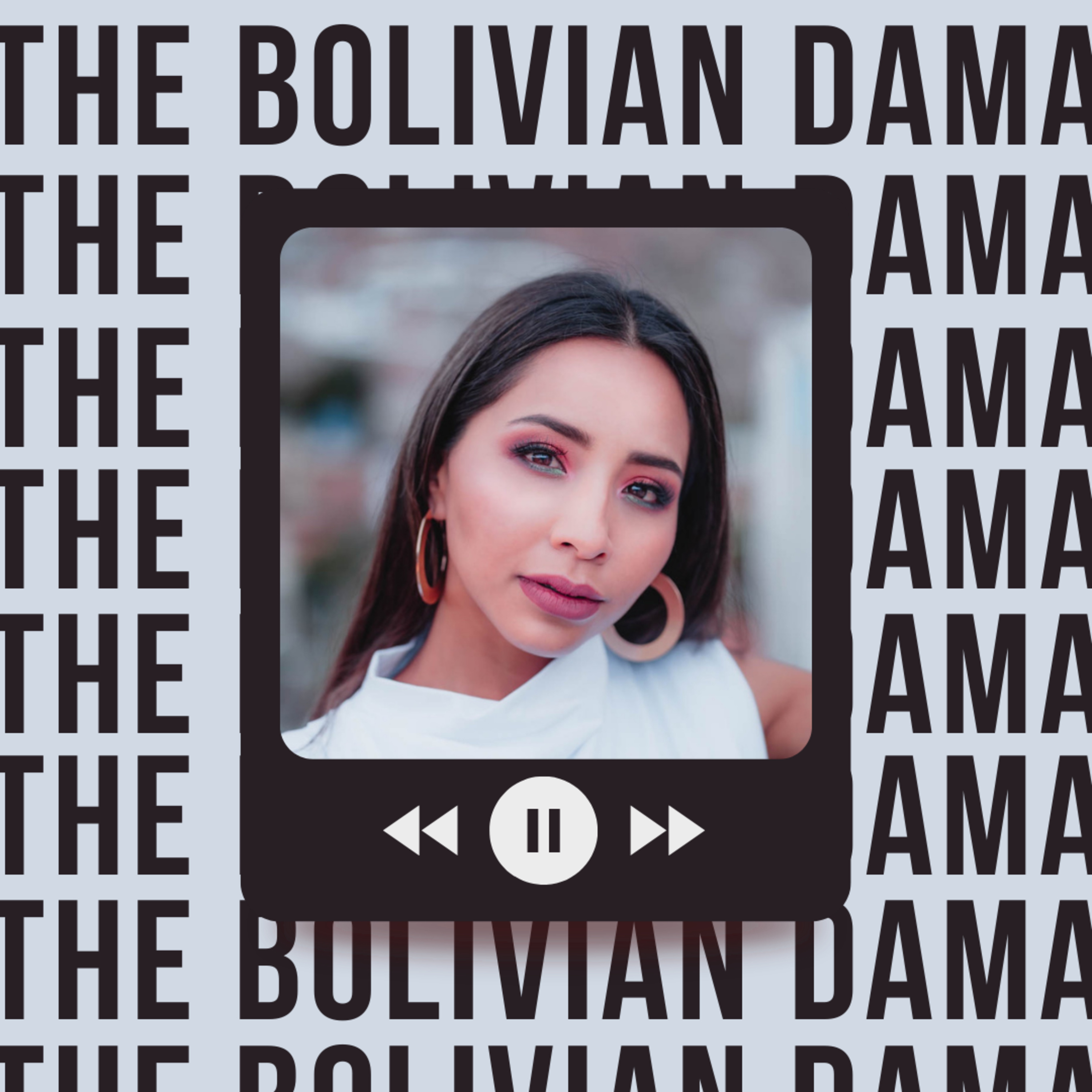 Portada de El podcast de The Bolivian Dama