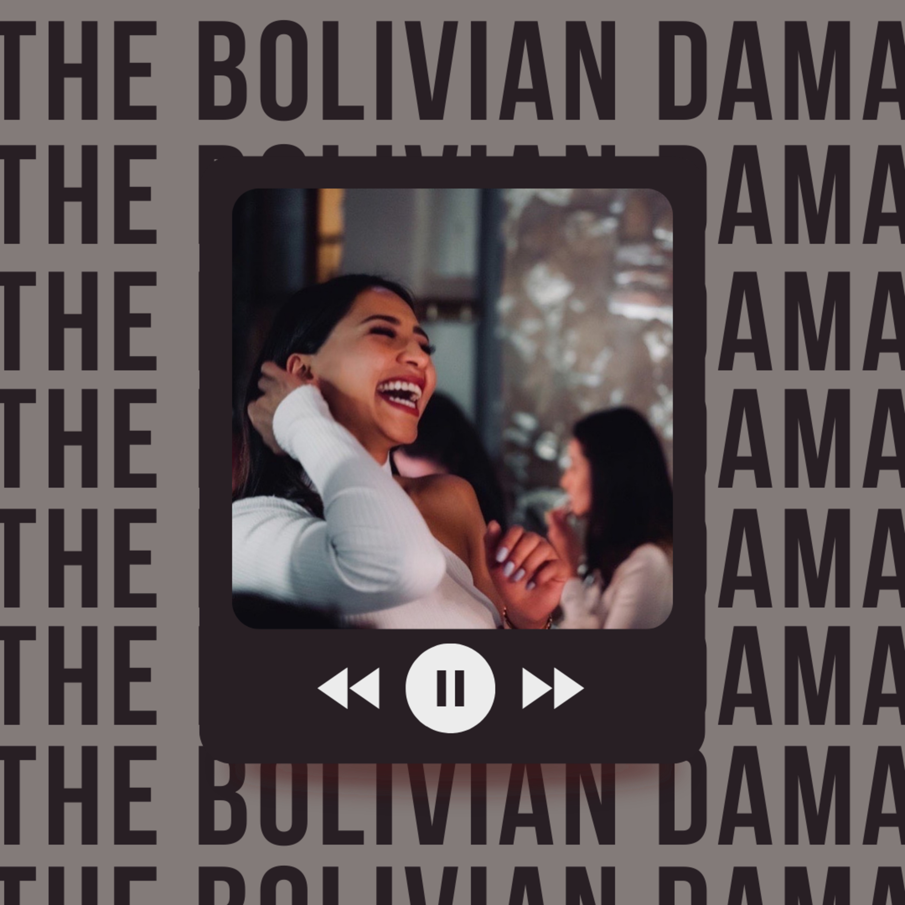 Portada de El podcast de The Bolivian Dama