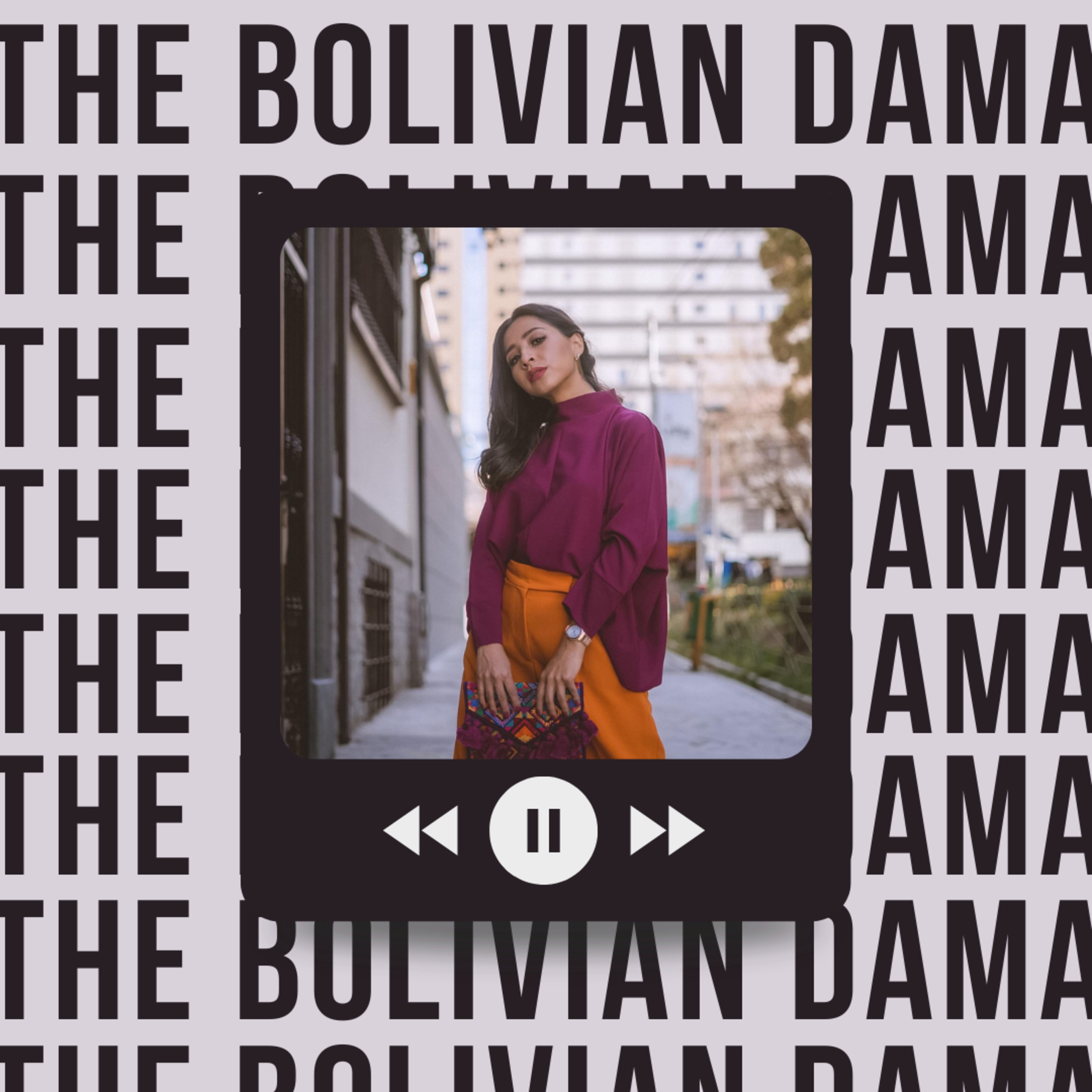 Portada de El podcast de The Bolivian Dama
