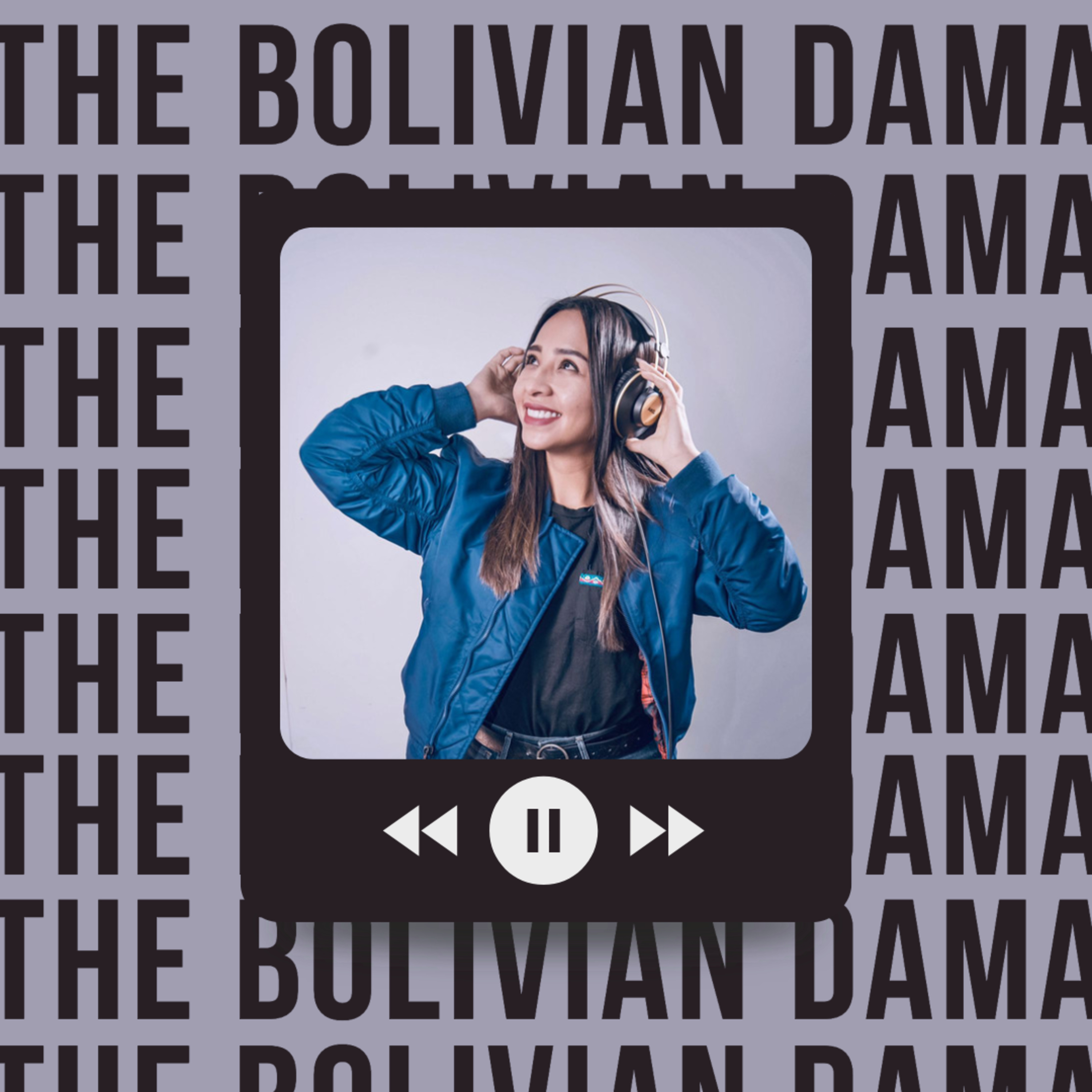 Portada de El podcast de The Bolivian Dama