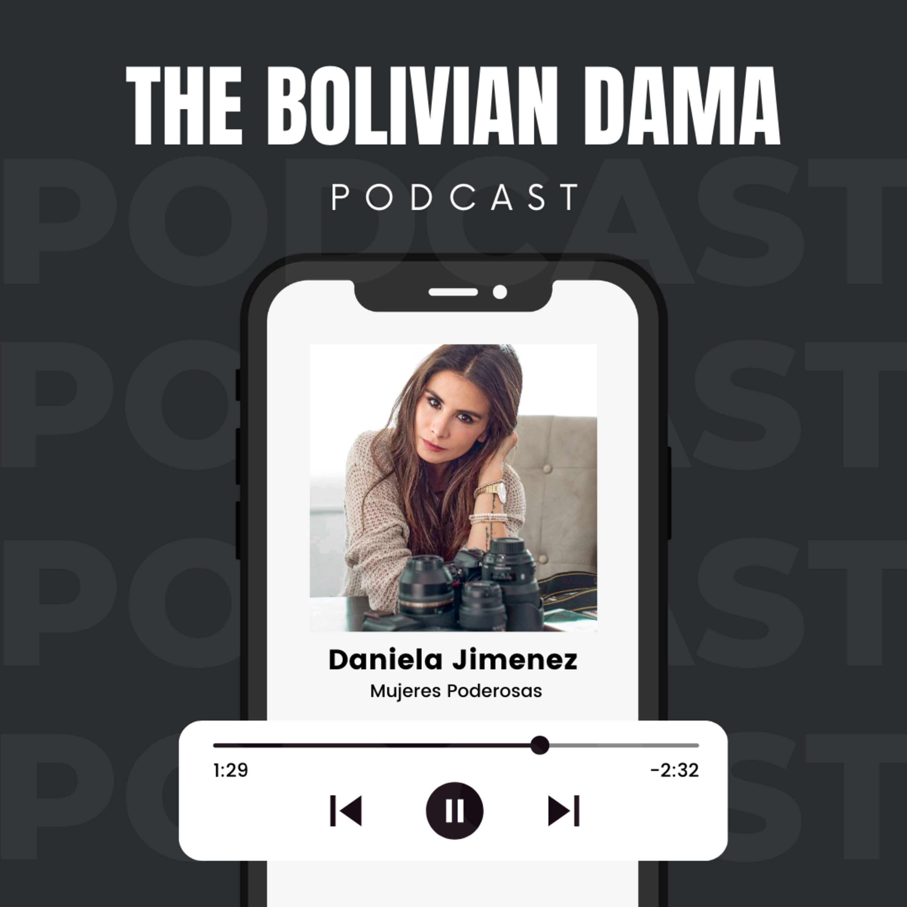 Portada de El podcast de The Bolivian Dama