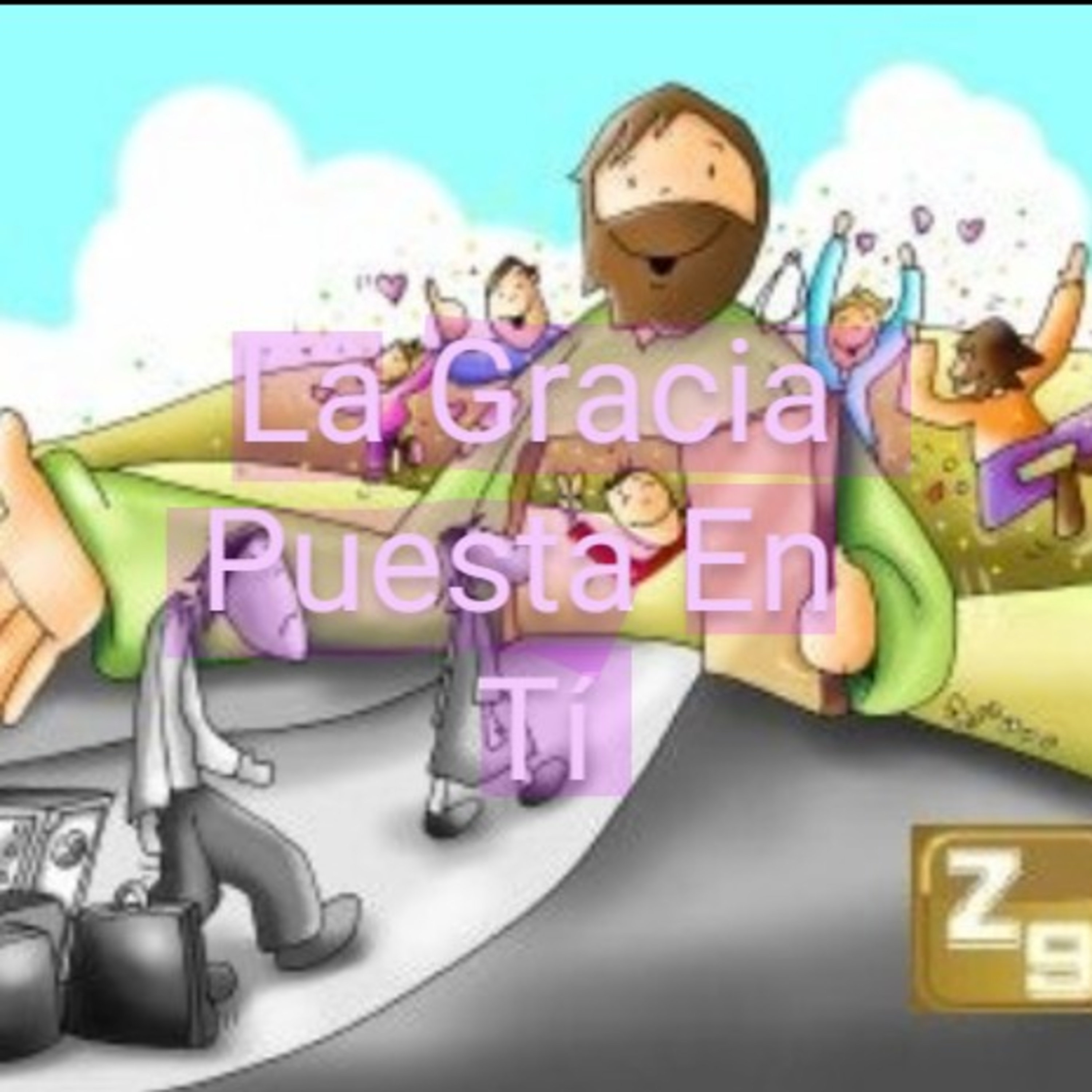 La Gracia De Dios En Nuestras Vidas