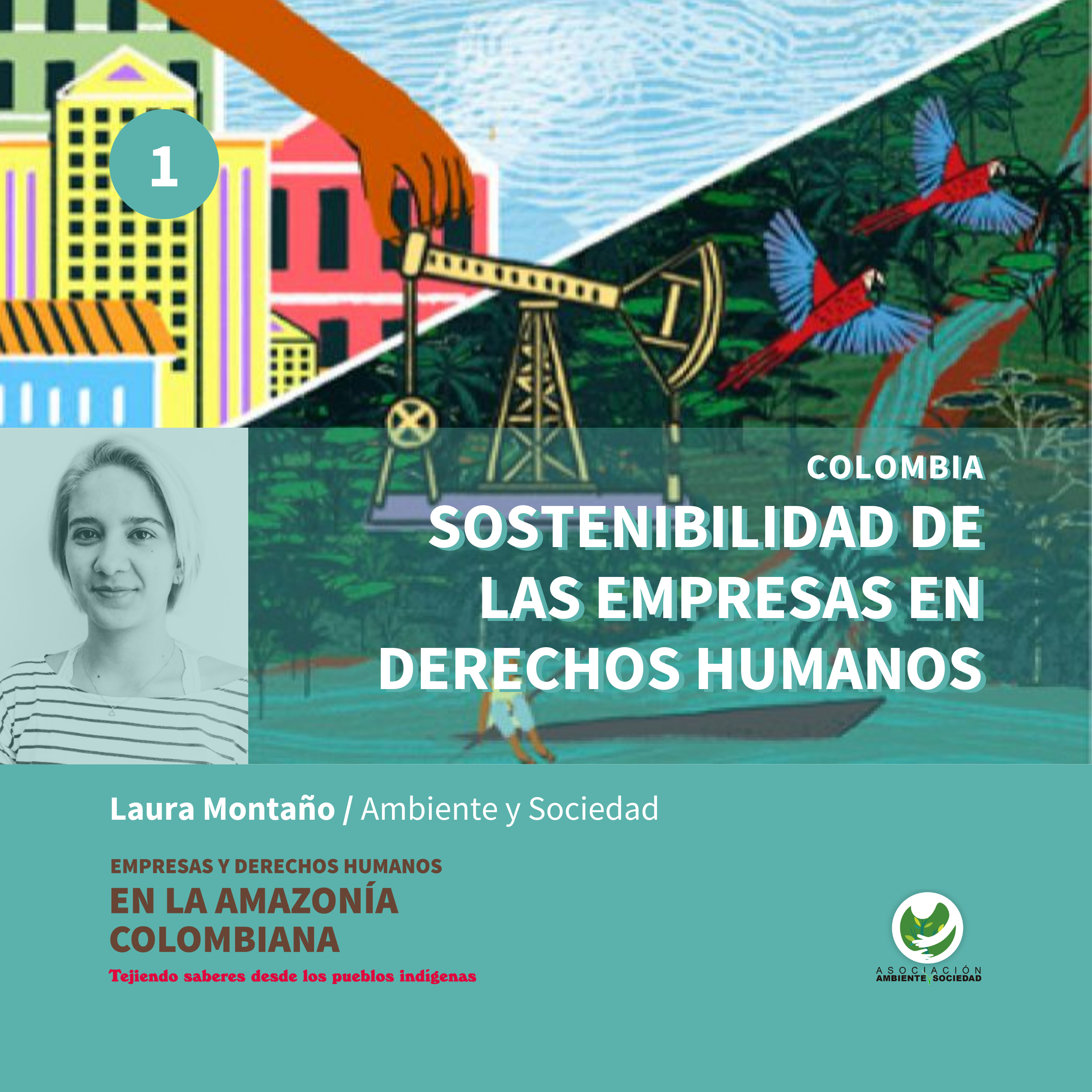 Empresas y Derechos Humanos en la Amazonía colombiana
