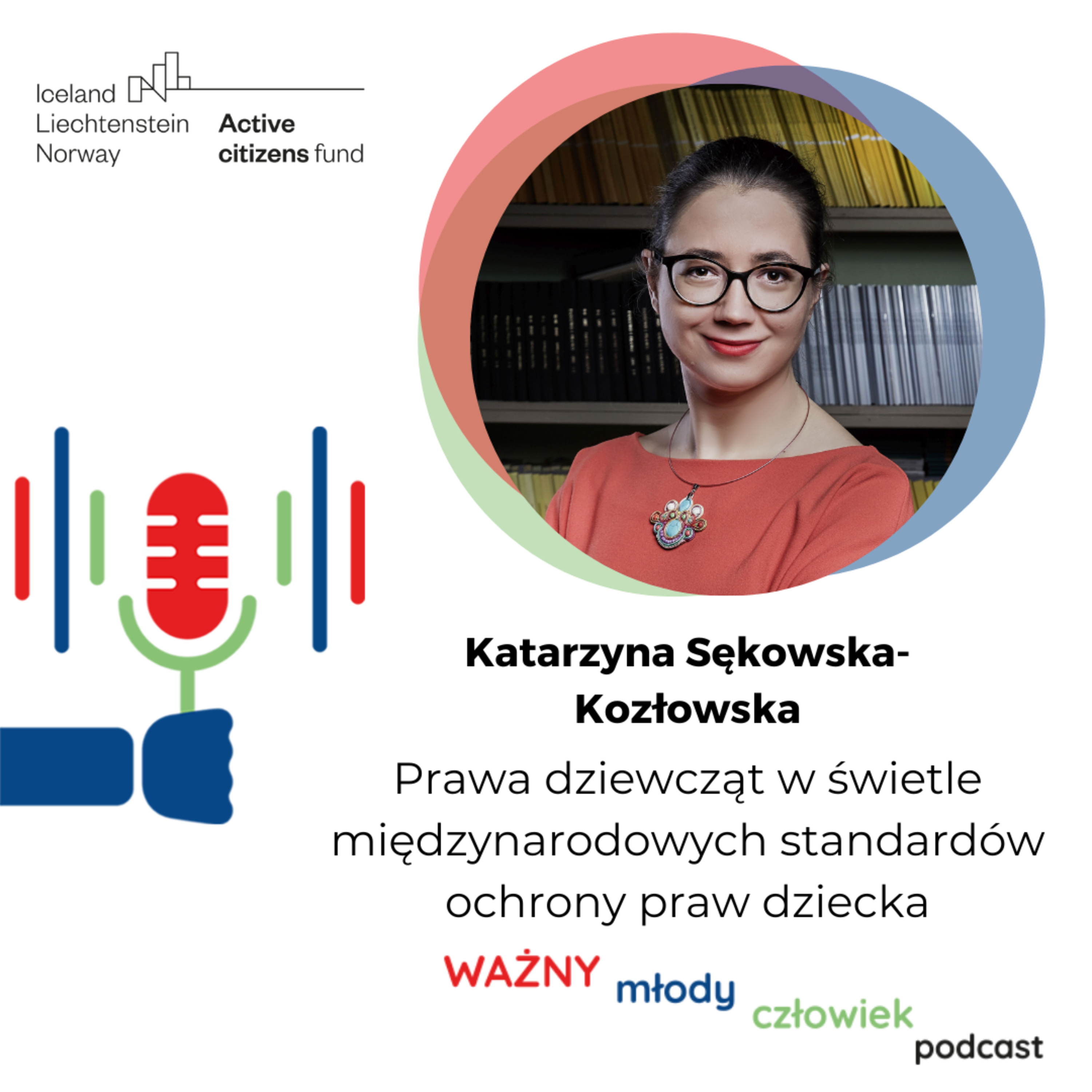 Ważny młody człowiek- podcast o prawach dziecka