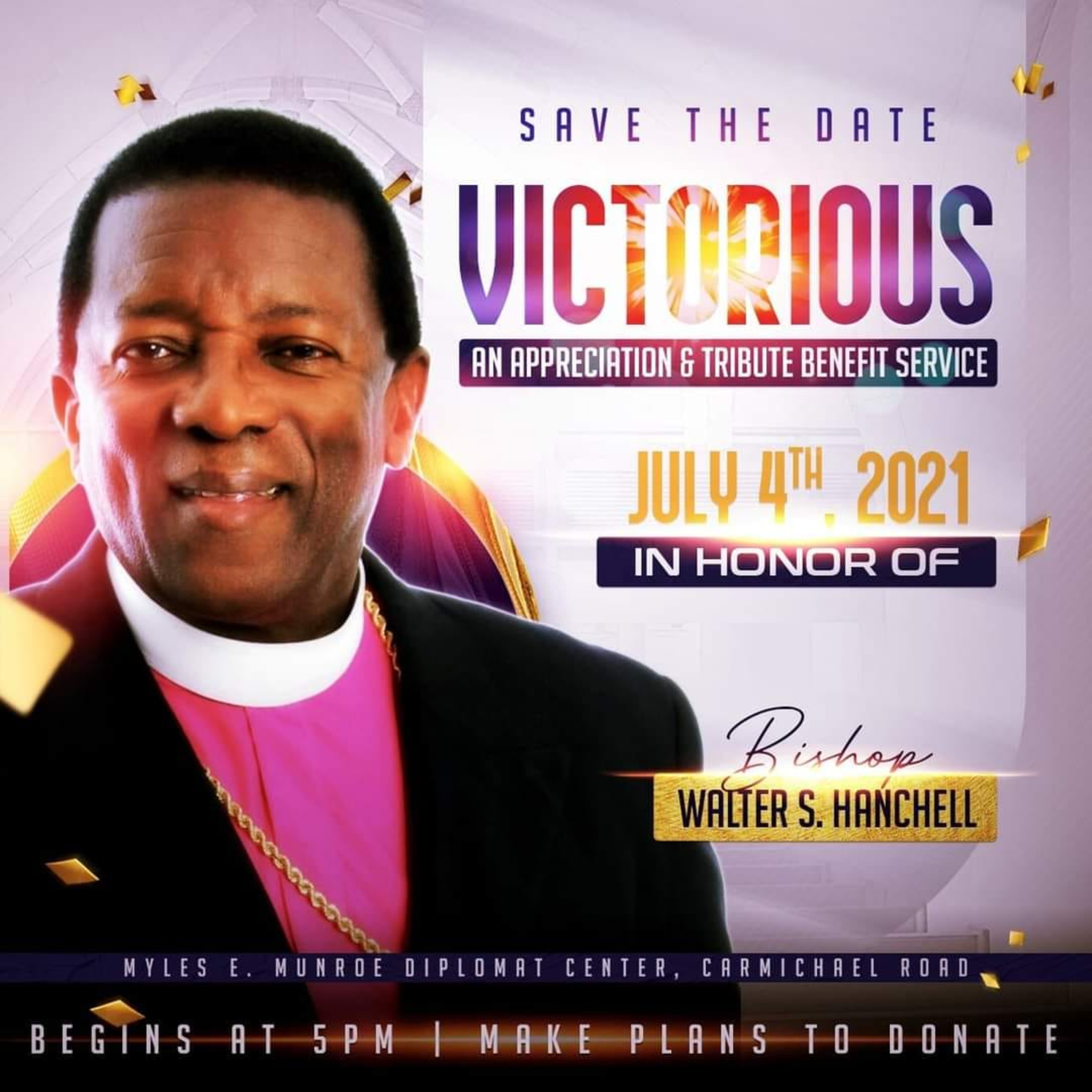BISHOP WALTER S. HANCHELL APPRECIATION, TRIBUTE, BENEFIT SERVICE INTERVIEW