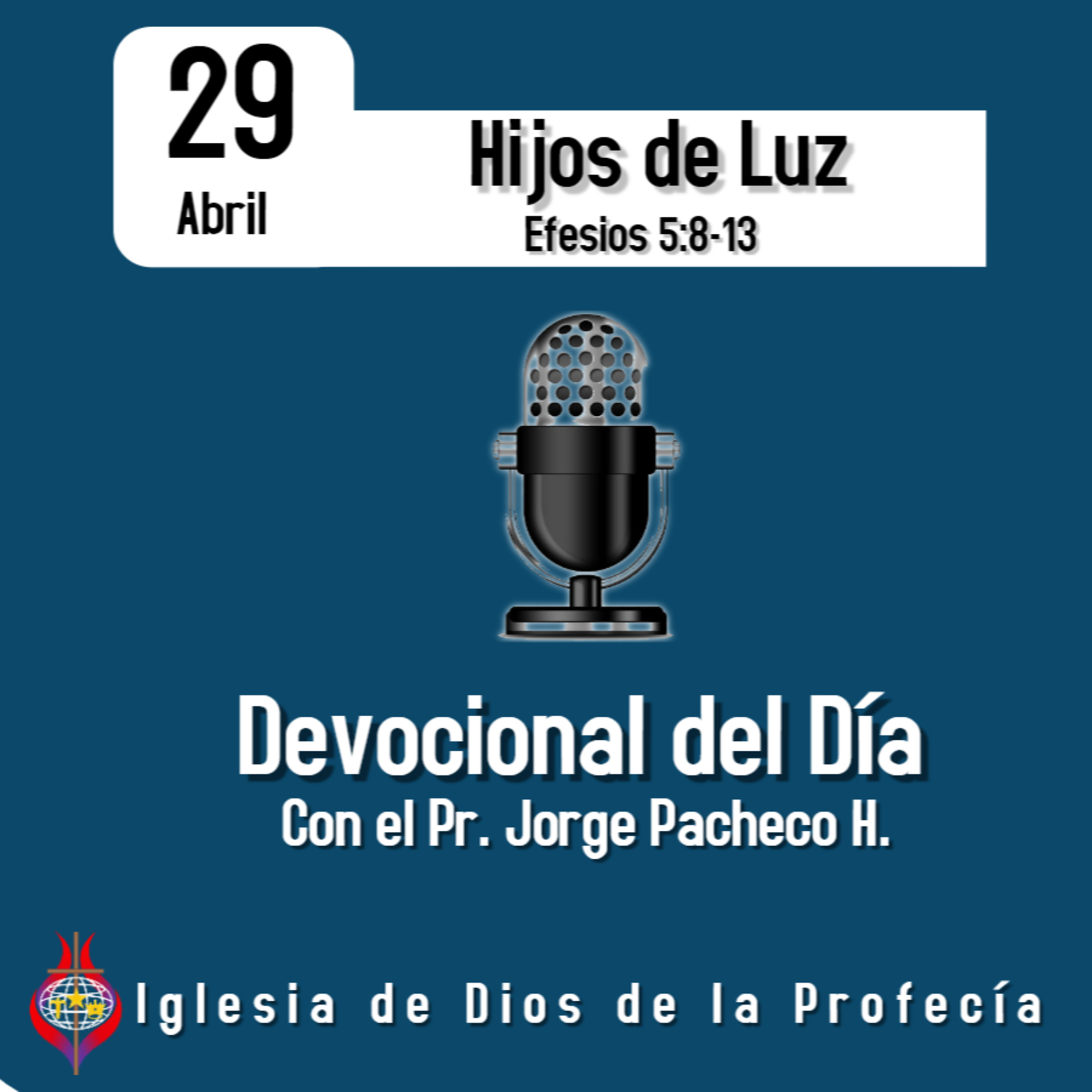 Pr. Jorge PachecoIglesia de Dios de la Profecía