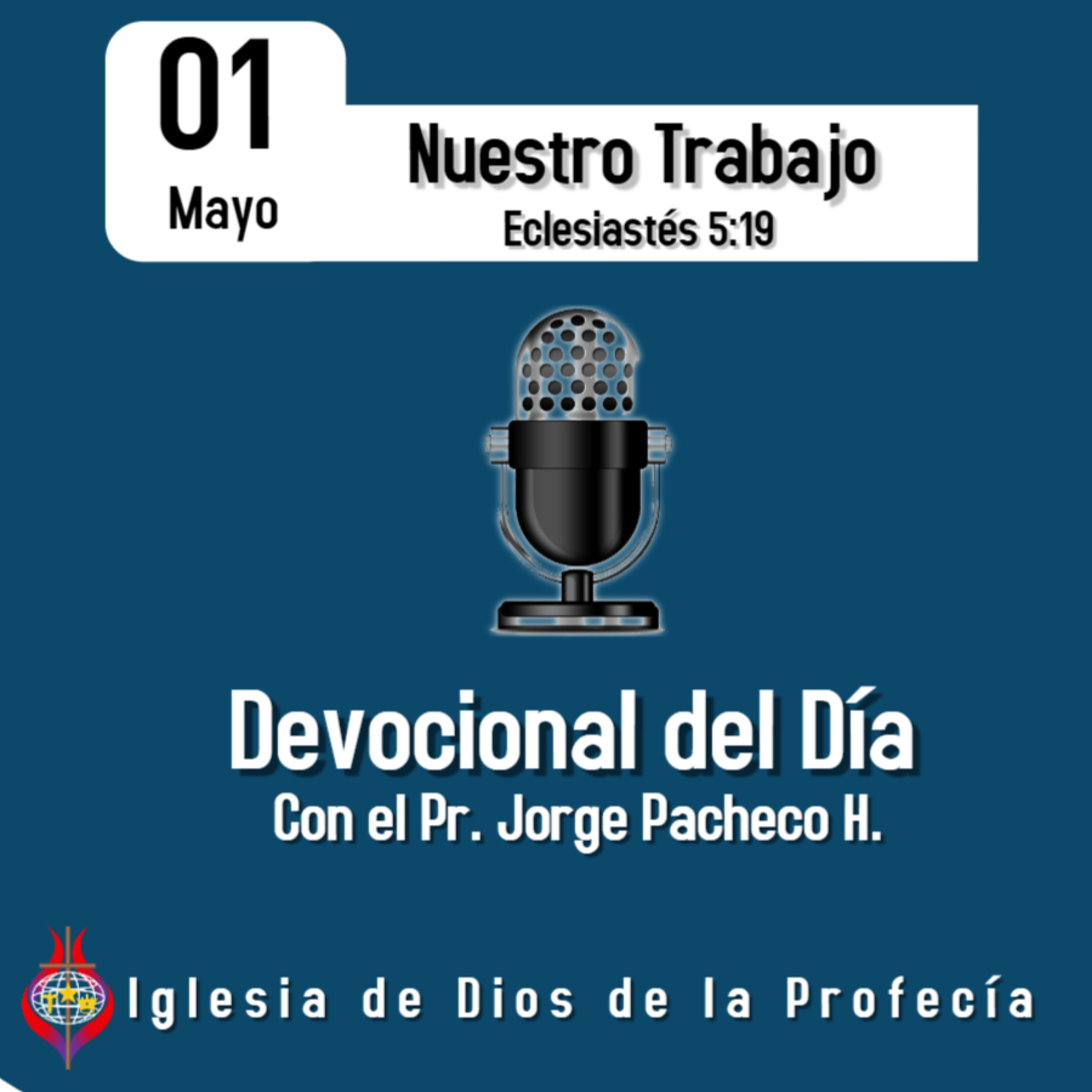 Pr. Jorge PachecoIglesia de Dios de la Profecía