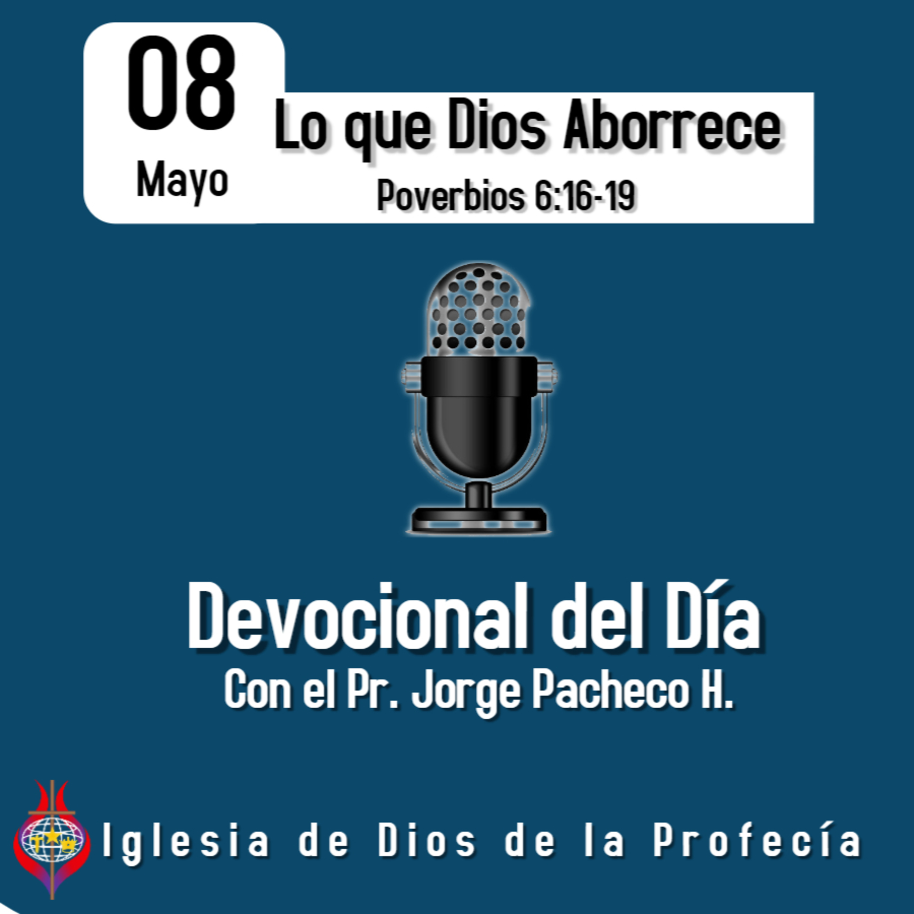 Pr. Jorge PachecoIglesia de Dios de la Profecía