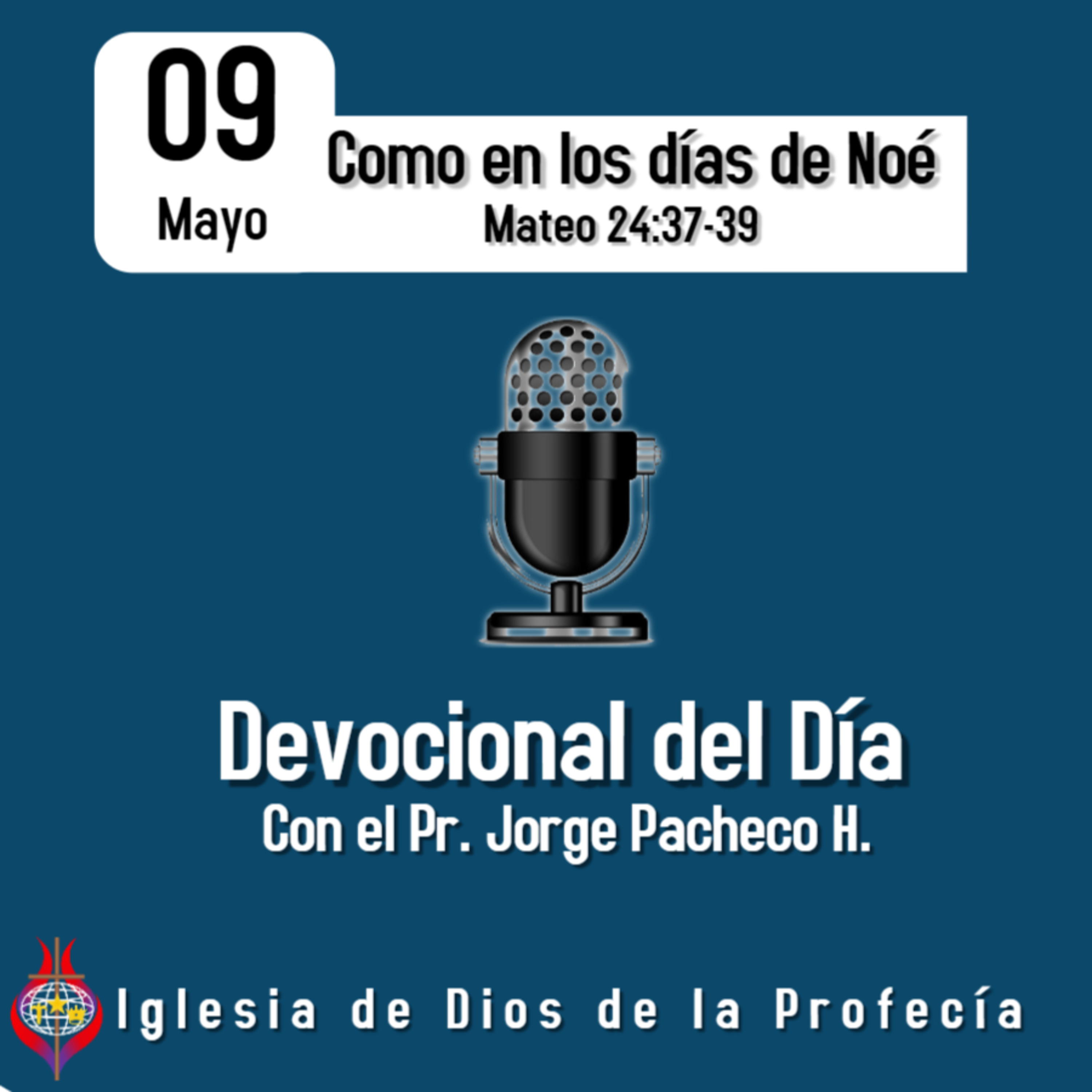 Pr. Jorge PachecoIglesia de Dios de la Profecía