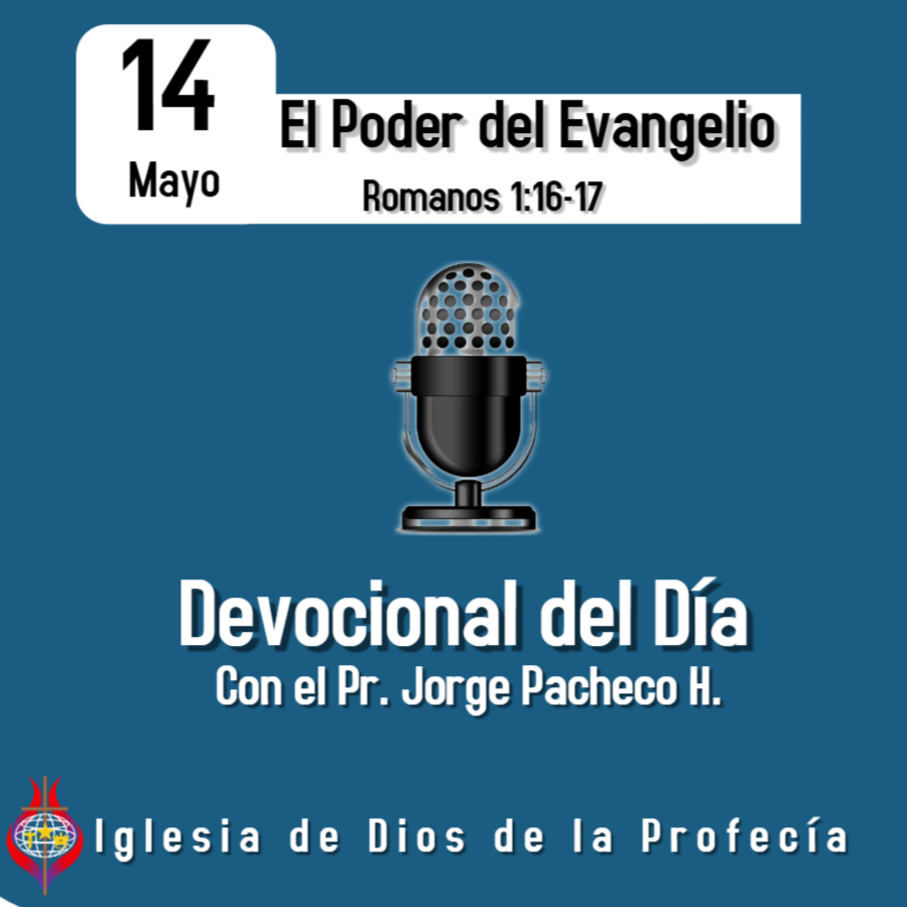 Pr. Jorge PachecoIglesia de Dios de la Profecía