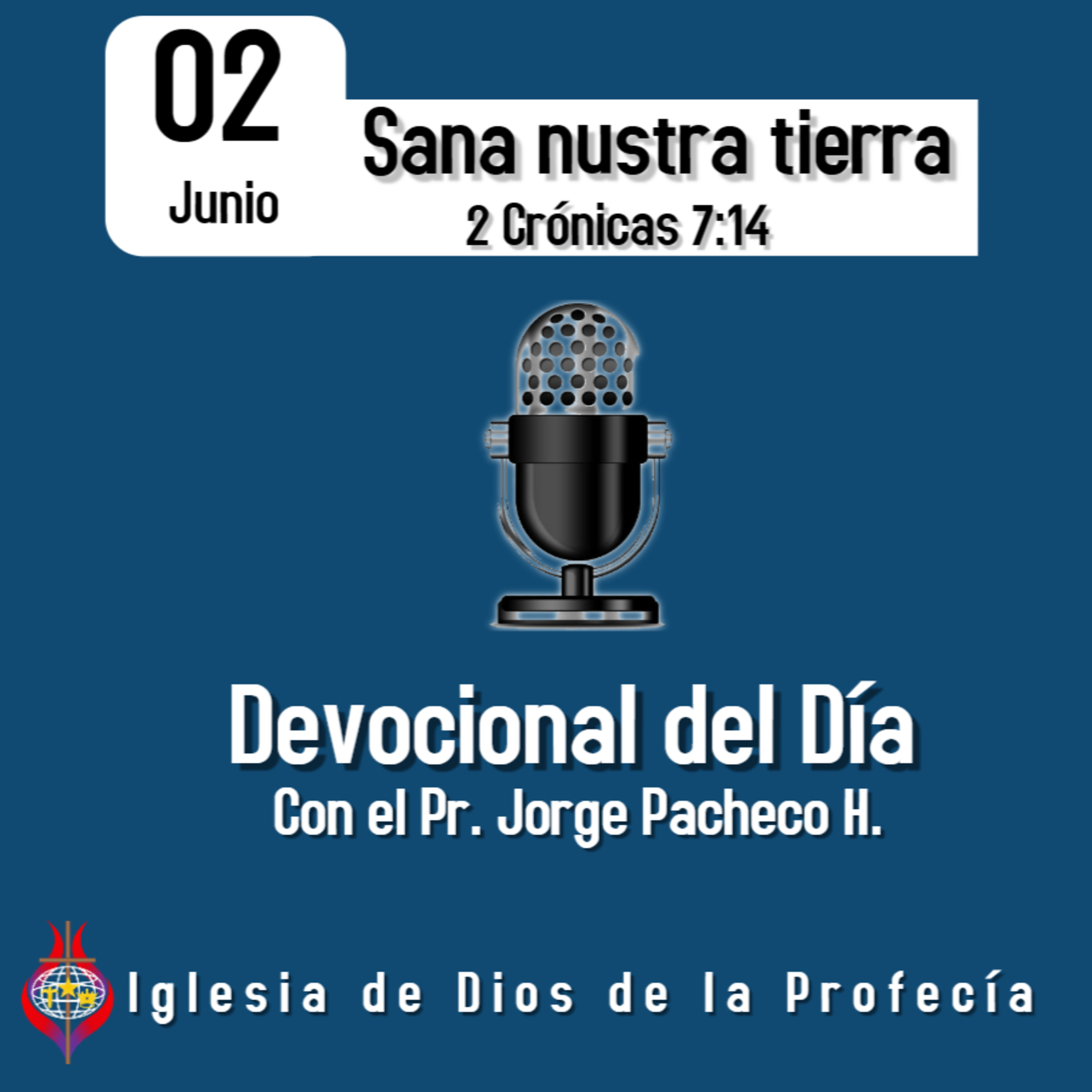 Pr. Jorge PachecoIglesia de Dios de la Profecía