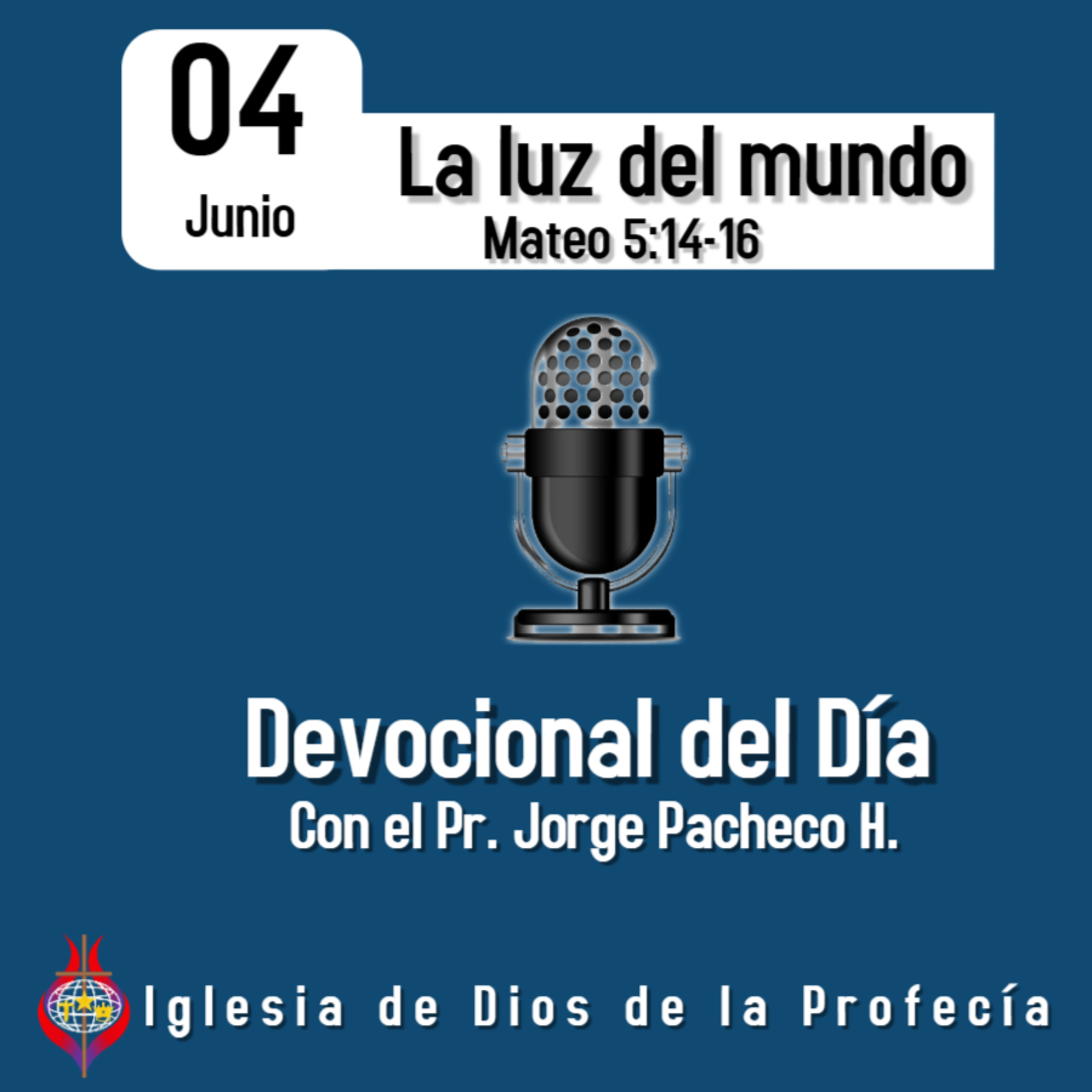 Pr. Jorge PachecoIglesia de Dios de la Profecía