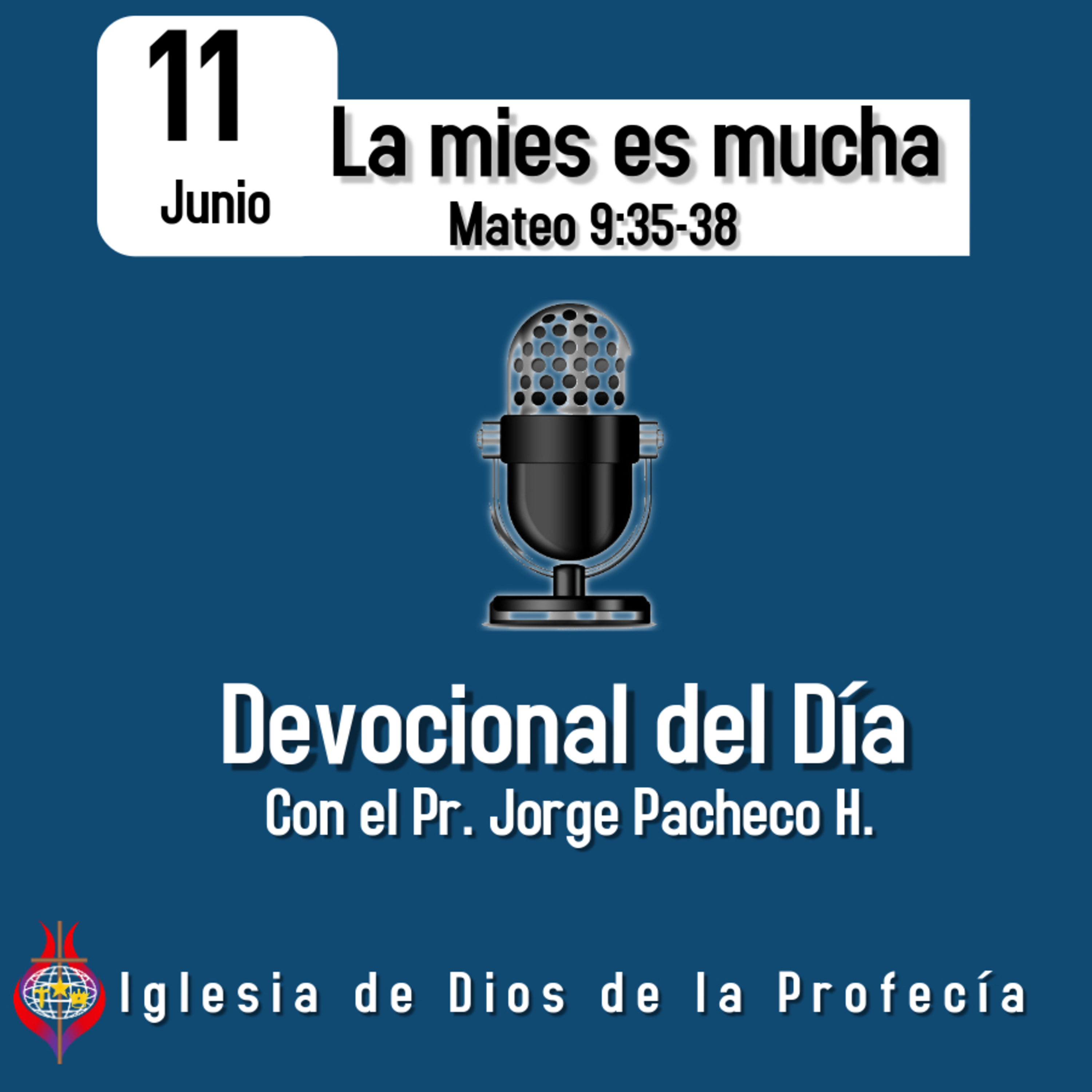 Pr. Jorge PachecoIglesia de Dios de la Profecía