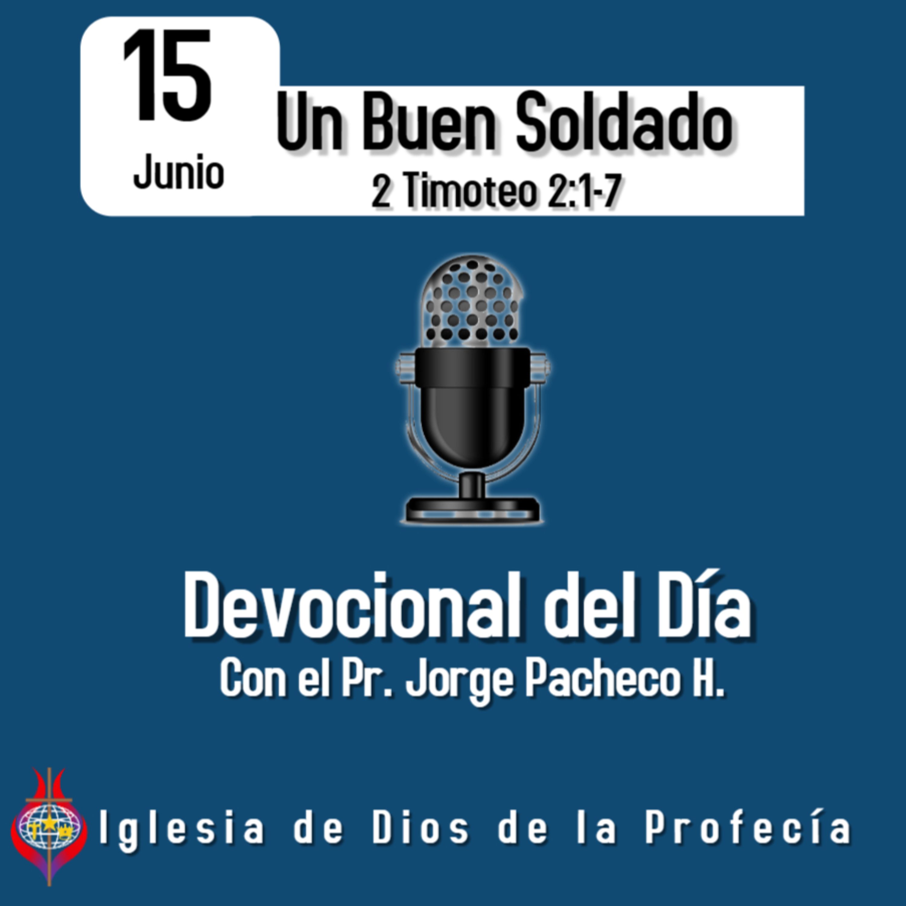 Pr. Jorge PachecoIglesia de Dios de la Profecía