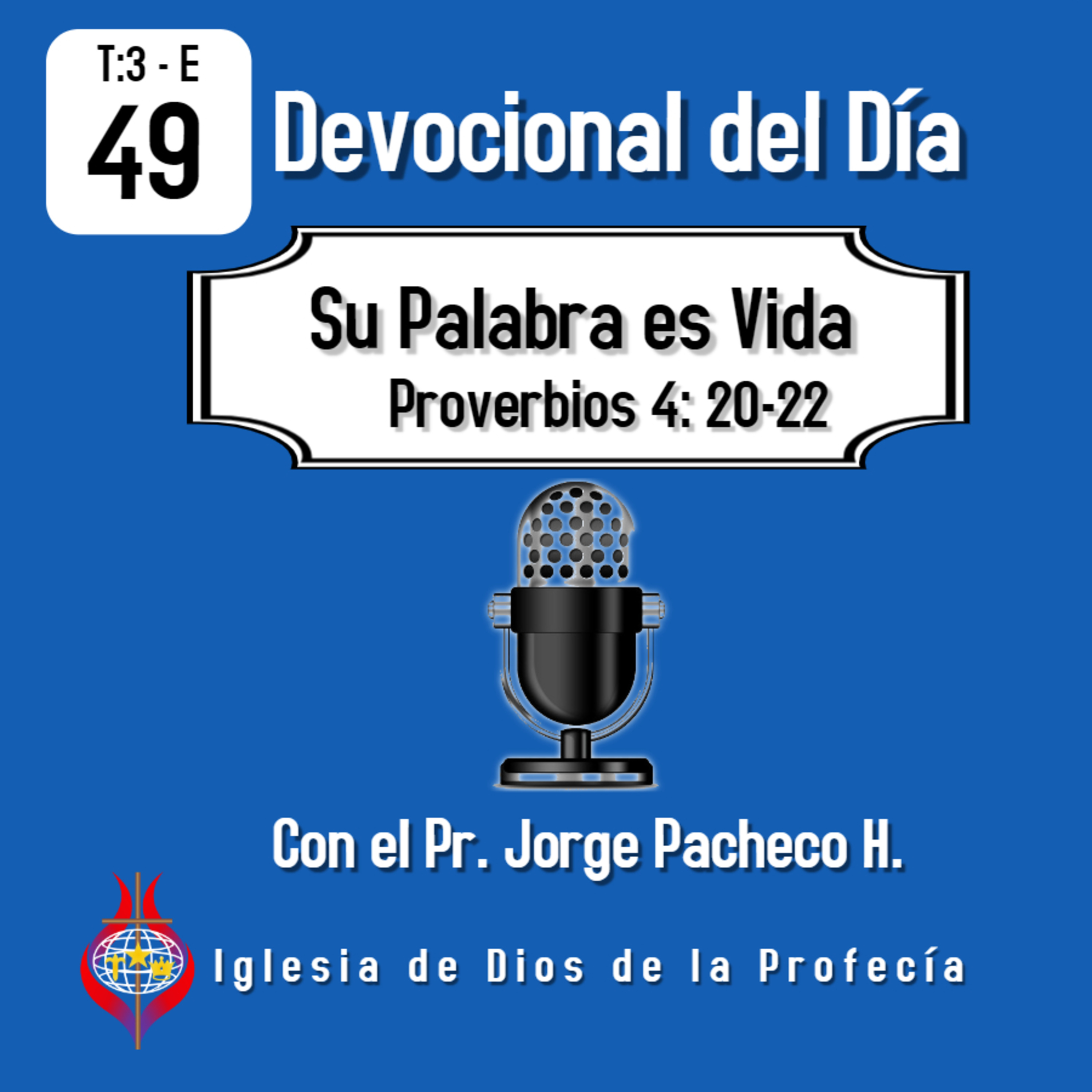 Pr. Jorge PachecoIglesia de Dios de la Profecía