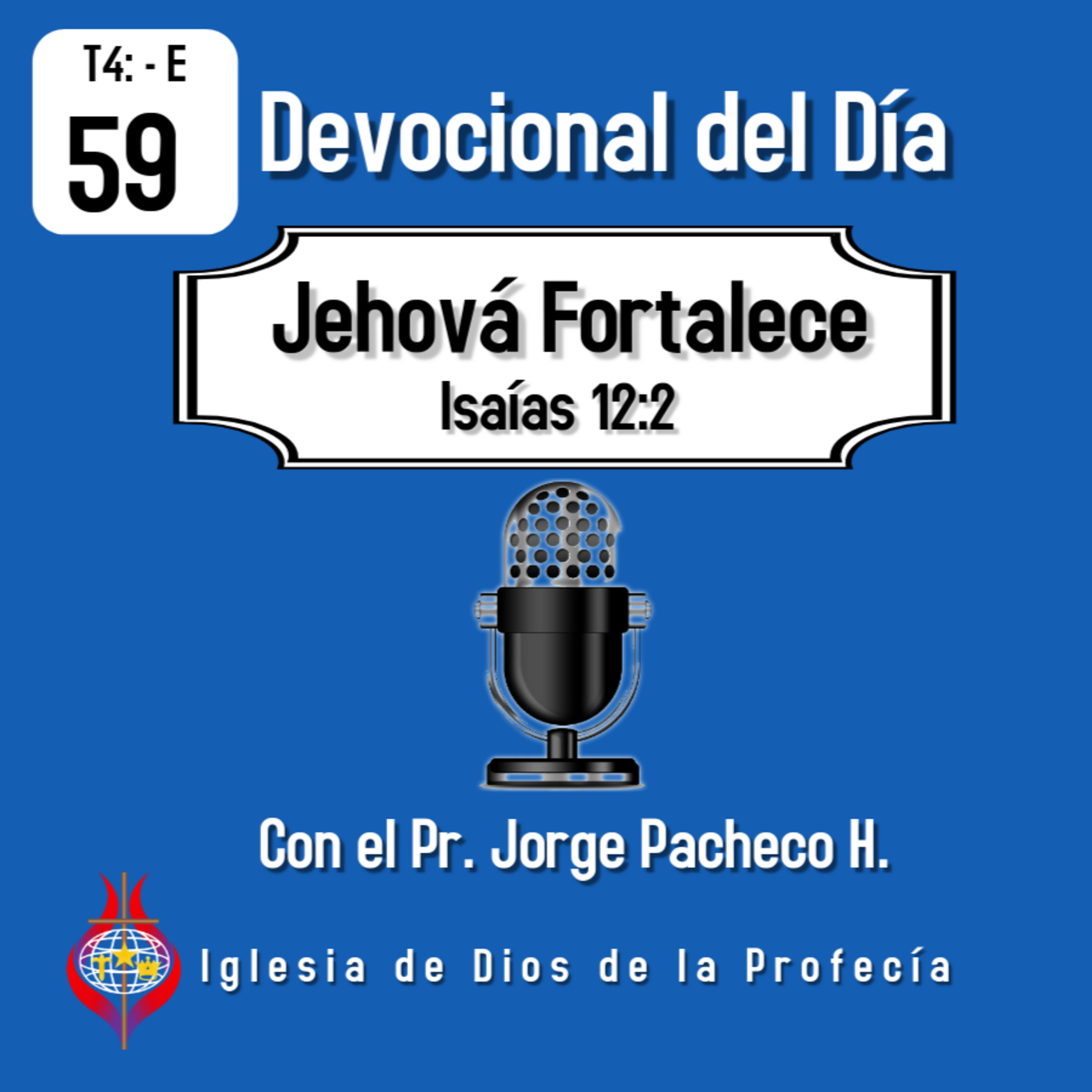 Pr. Jorge PachecoIglesia de Dios de la Profecía