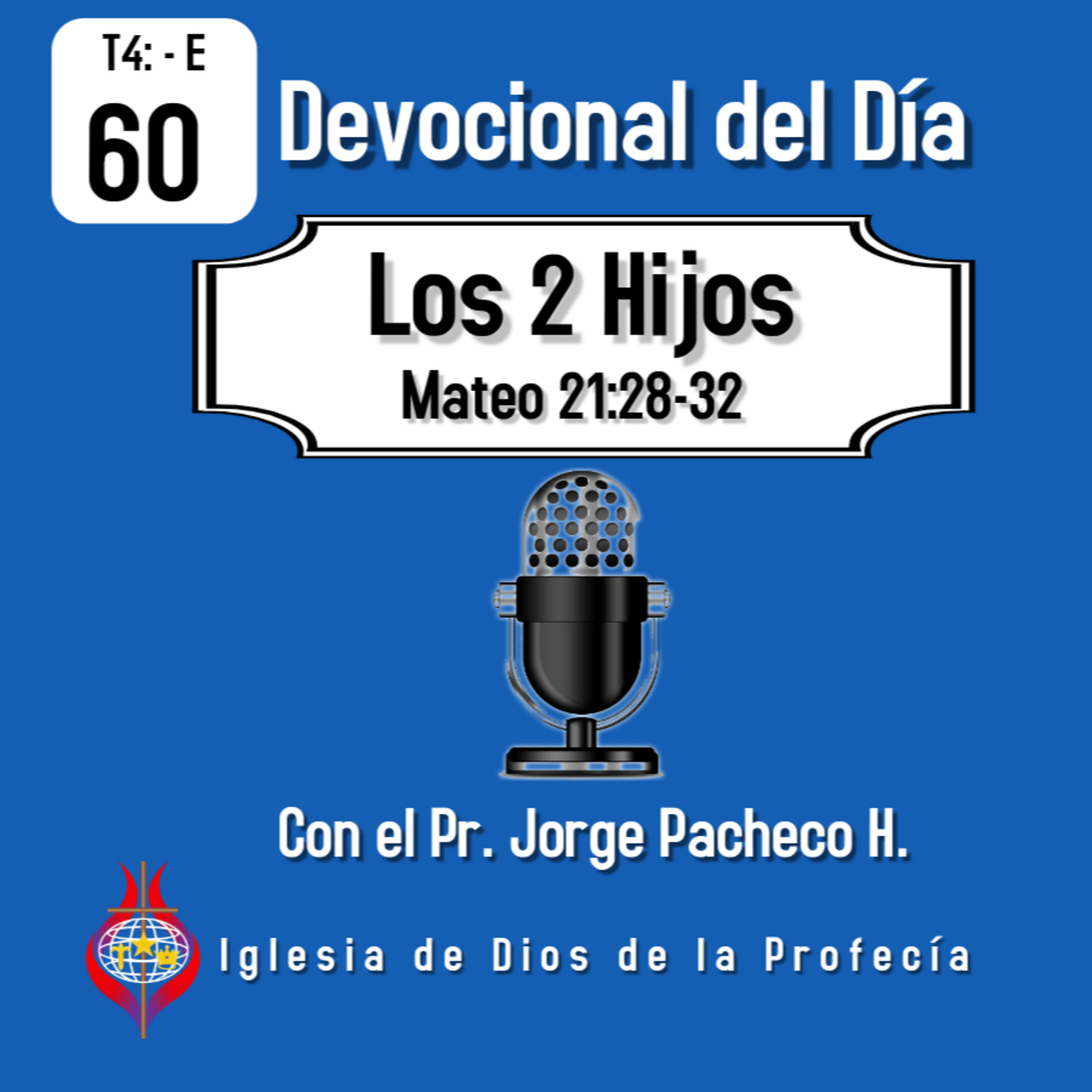 Pr. Jorge PachecoIglesia de Dios de la Profecía