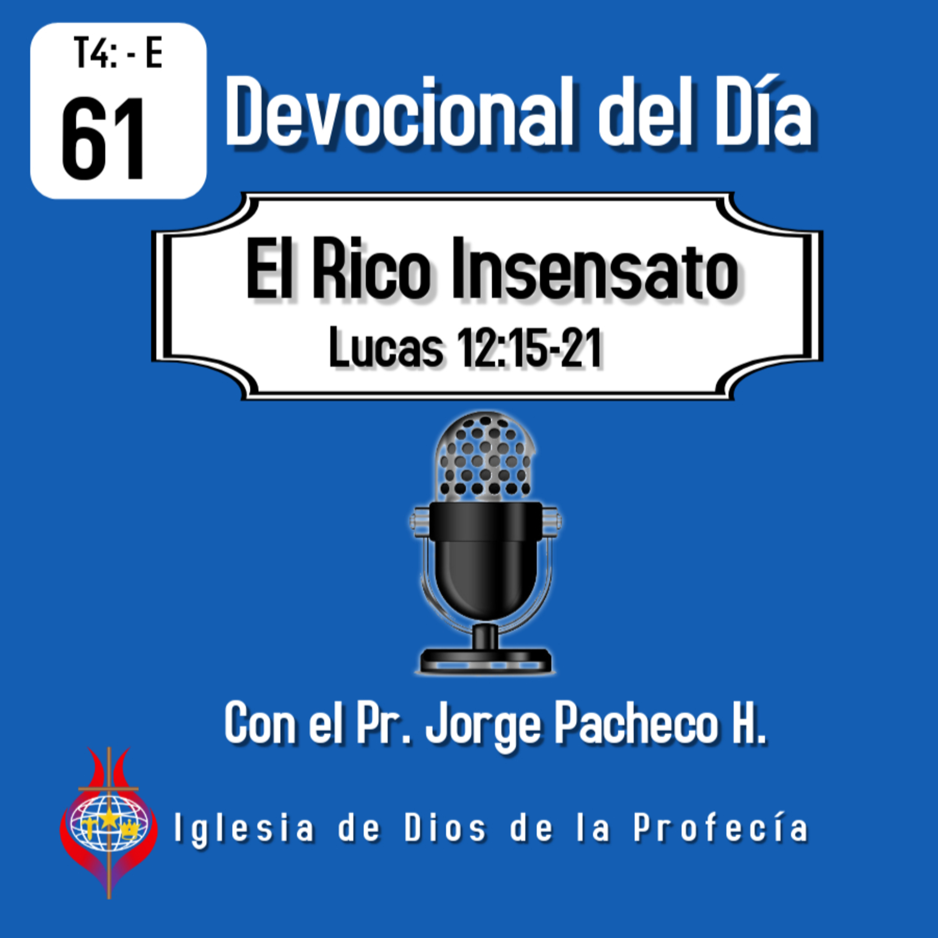 Pr. Jorge PachecoIglesia de Dios de la Profecía