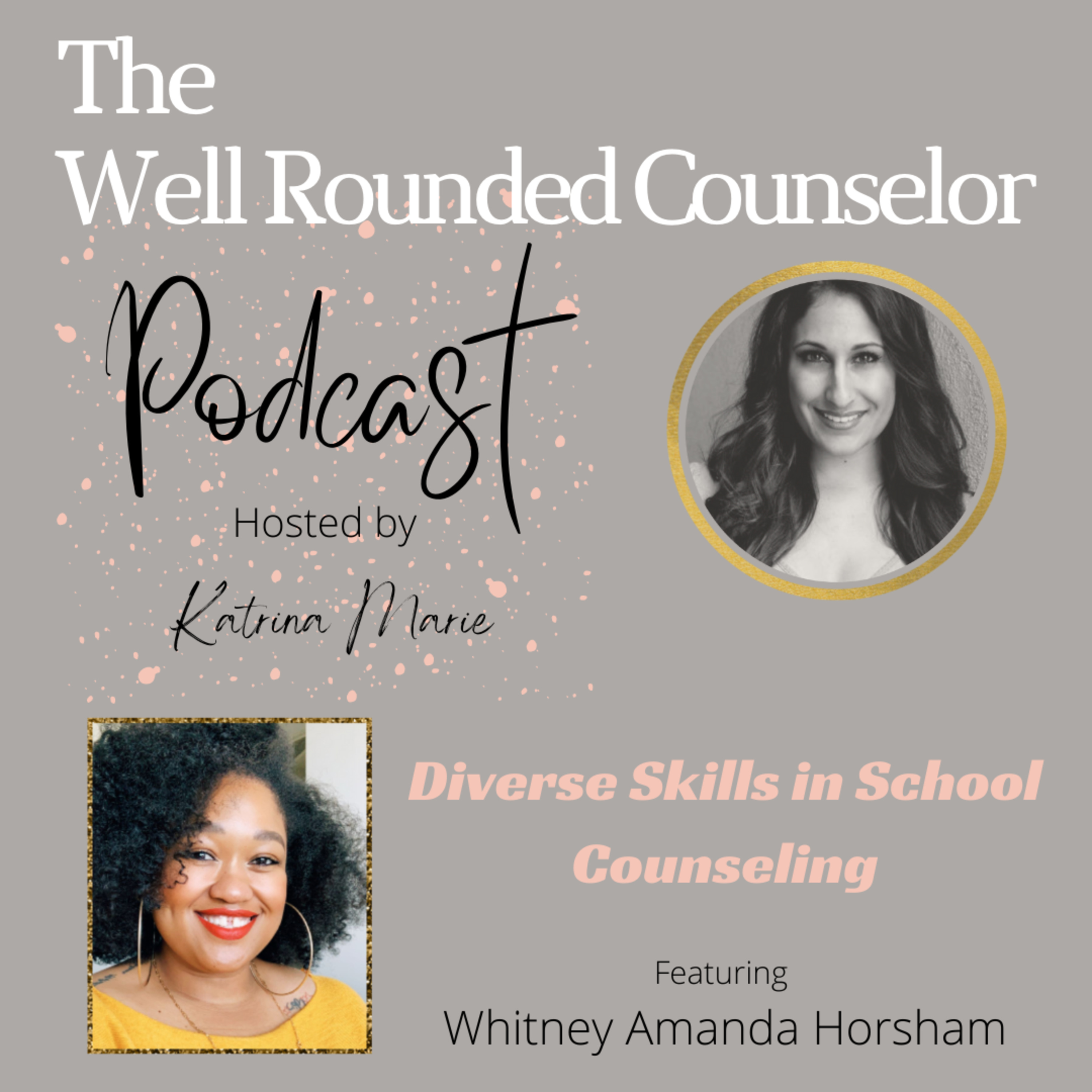 The Well Rounded Counselor