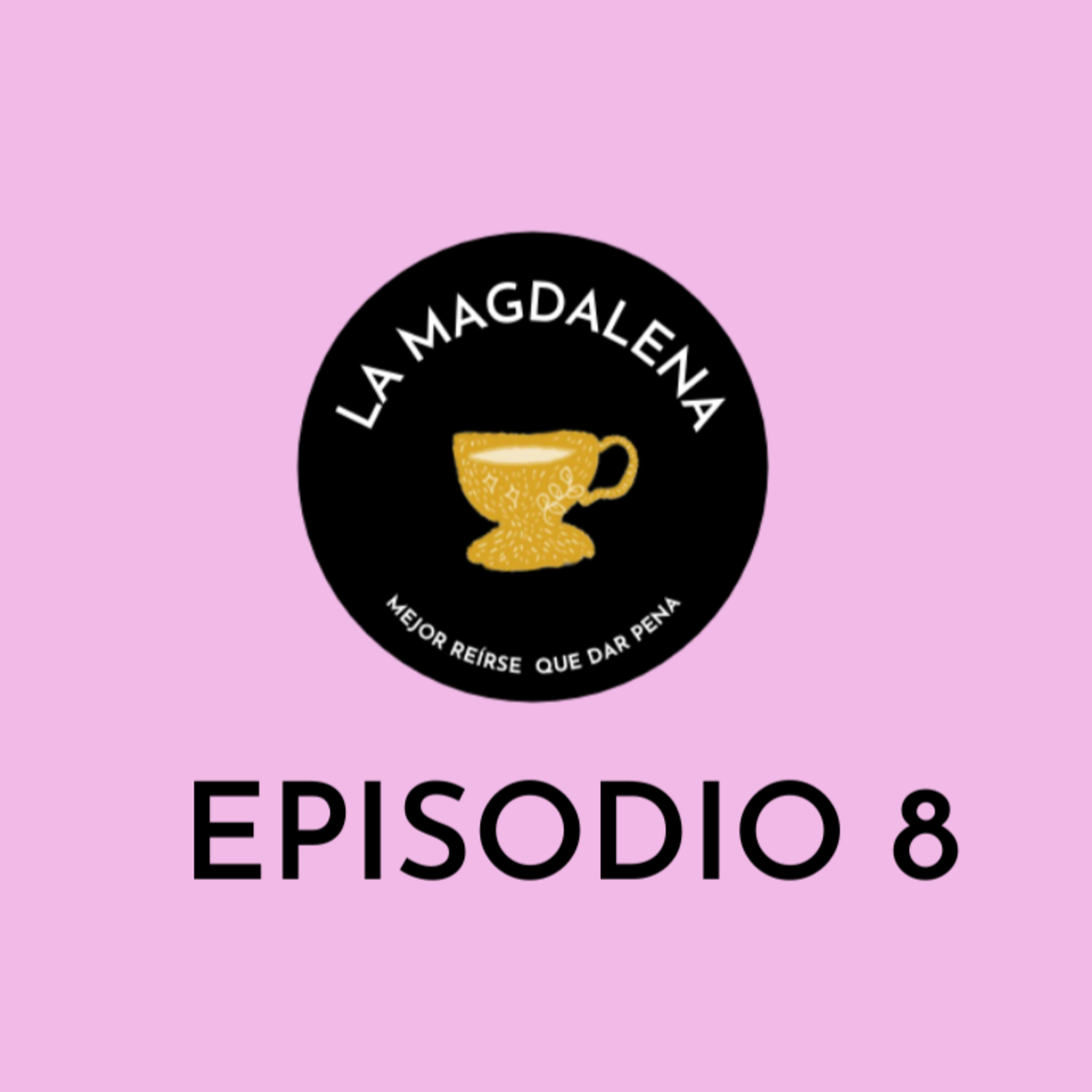 La Magdalena Podcast