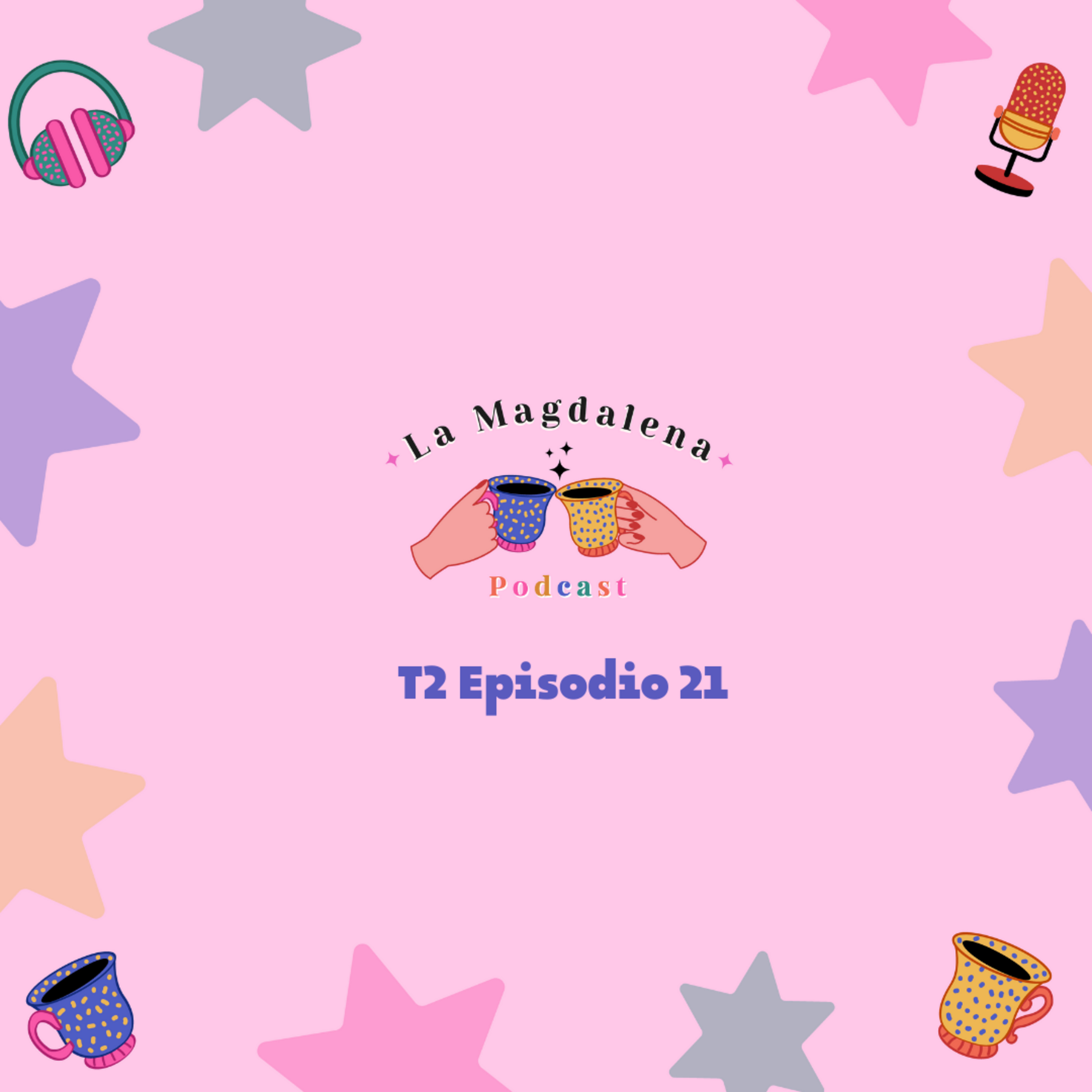La Magdalena Podcast