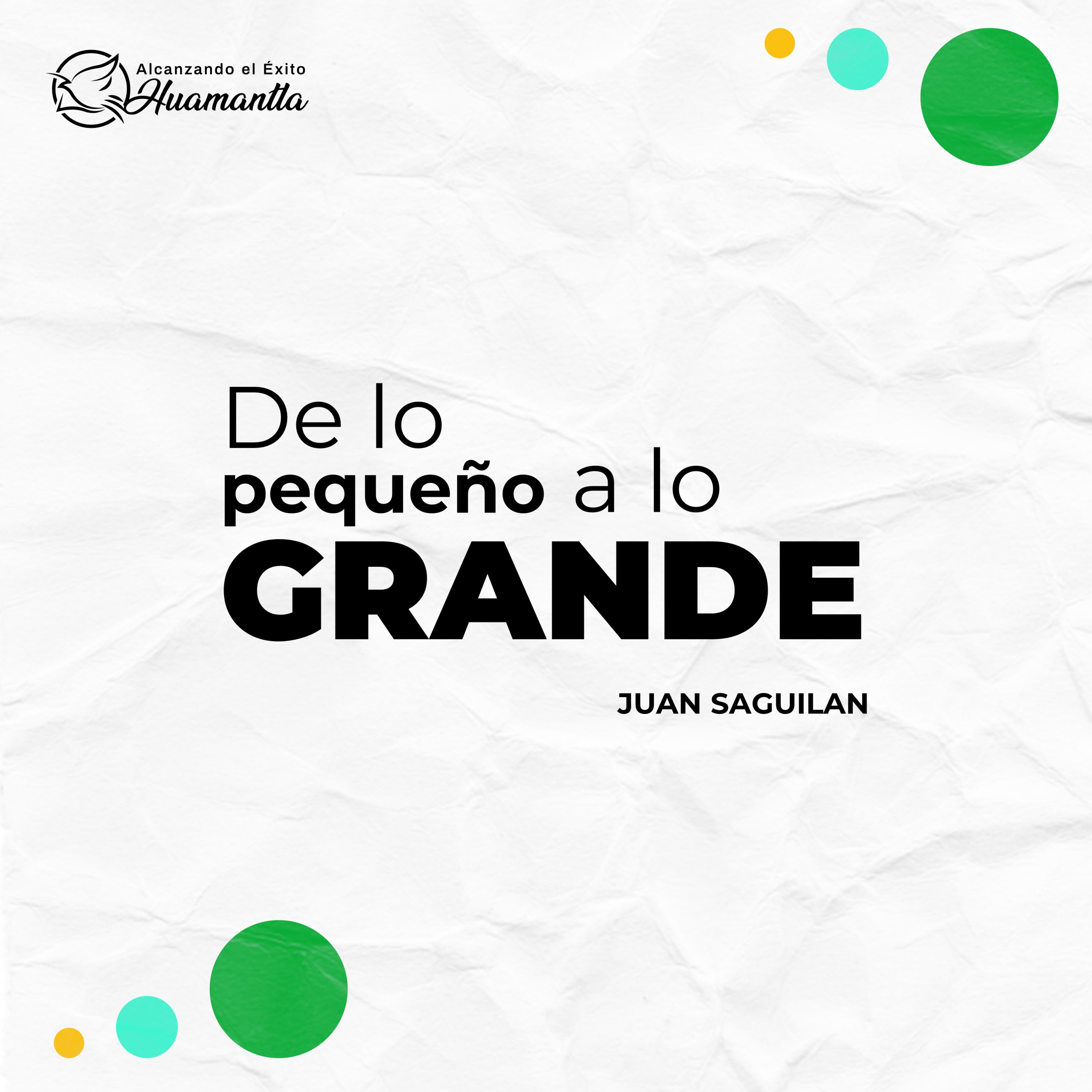 Alcanzando el Éxito Huamantla