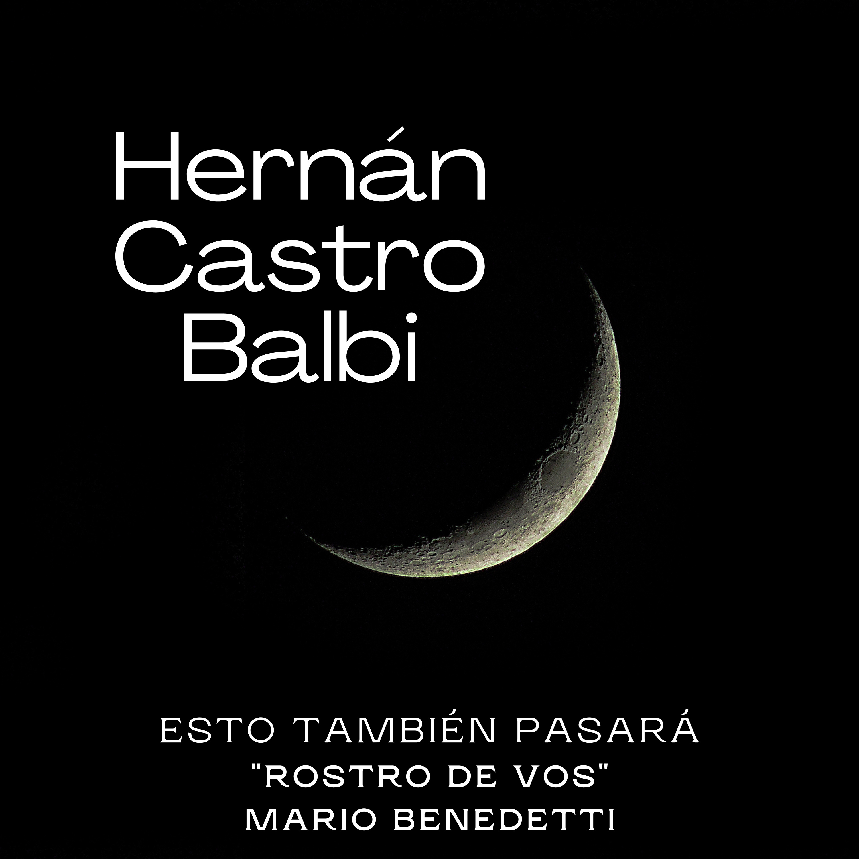 Hernán Castro Balbi - Esto también pasará