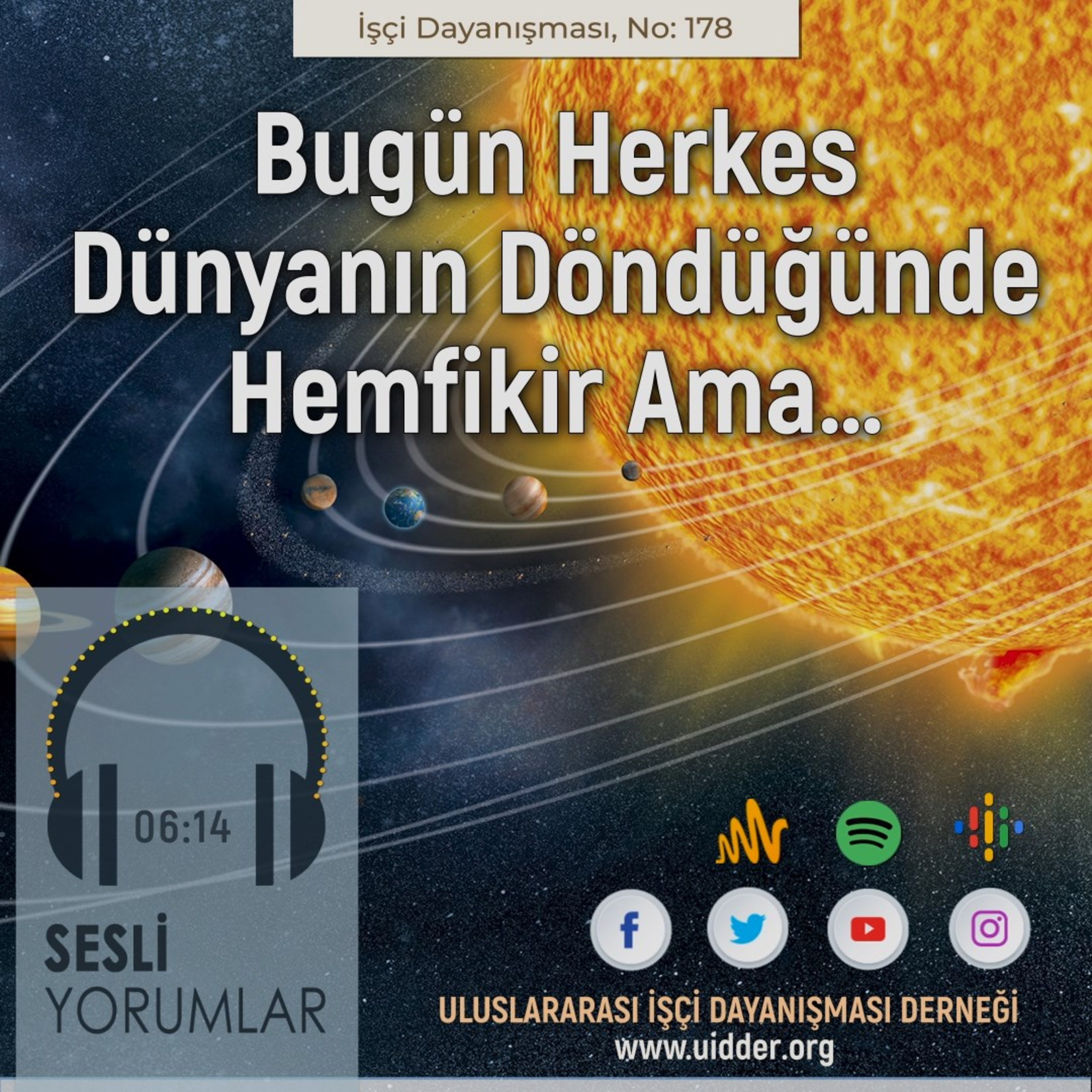 Bugün Herkes Dünyanın Döndüğünde Hemfikir Ama… episode artwork