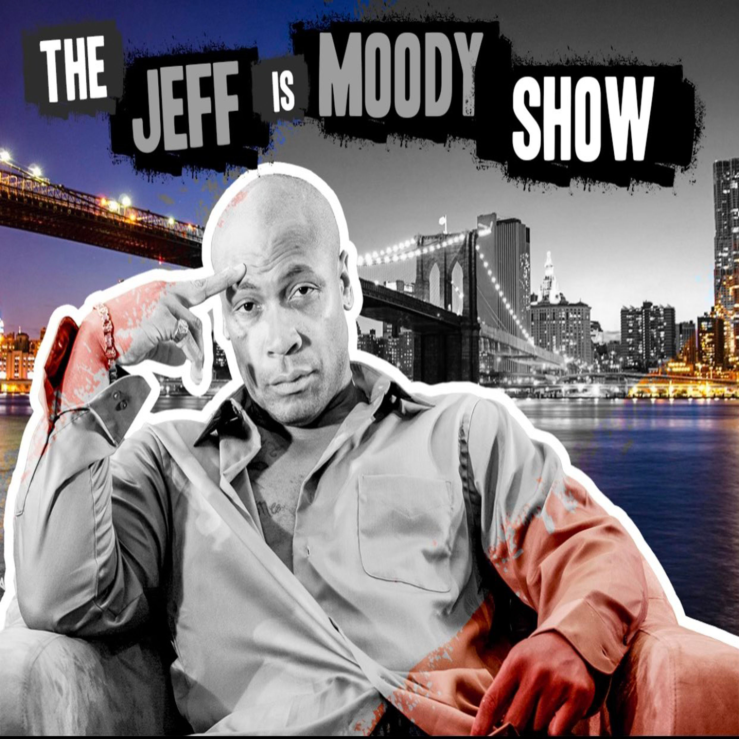 The Jeff is Moody Show