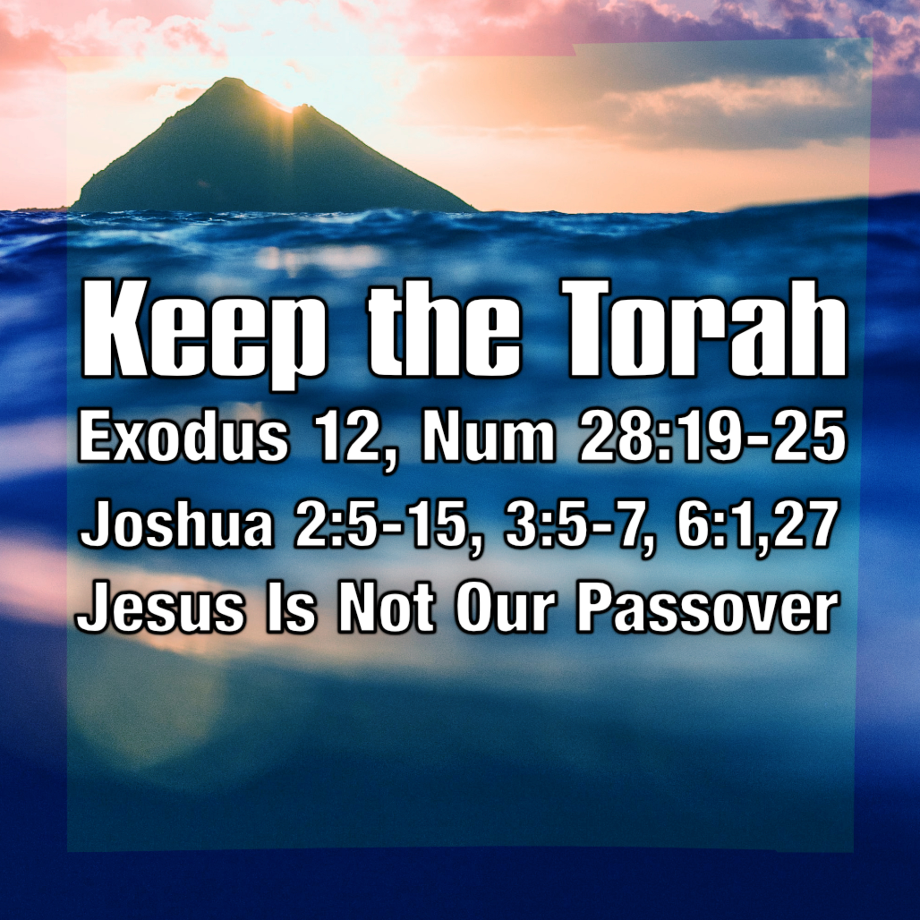 Keep The Torah