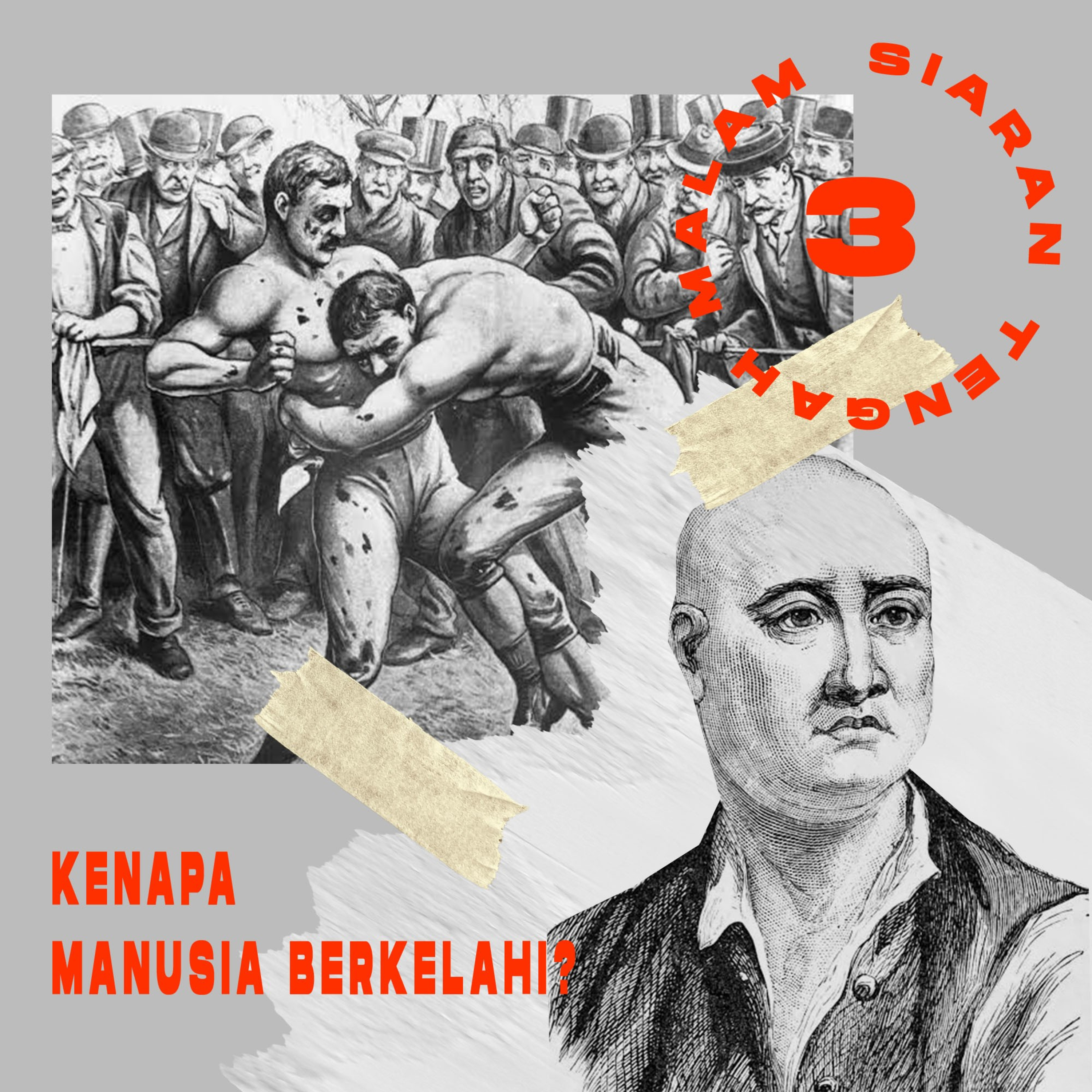CERITA SEDIKIT EPS 3: KENAPA MANUSIA BERKELAHI?
