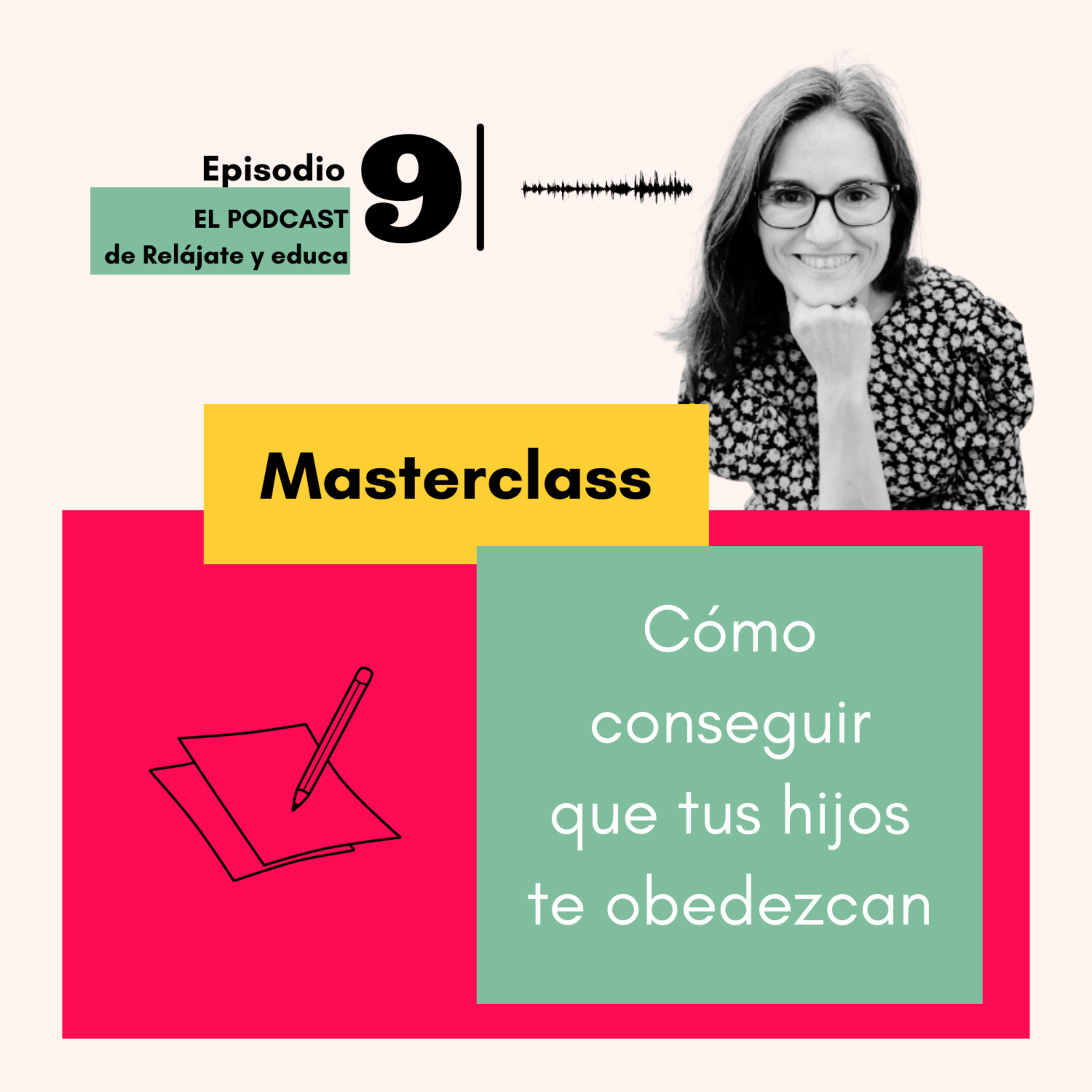 Masterclass Cómo conseguir que tus hijos te sigan. Noviembre 2021 episode artwork