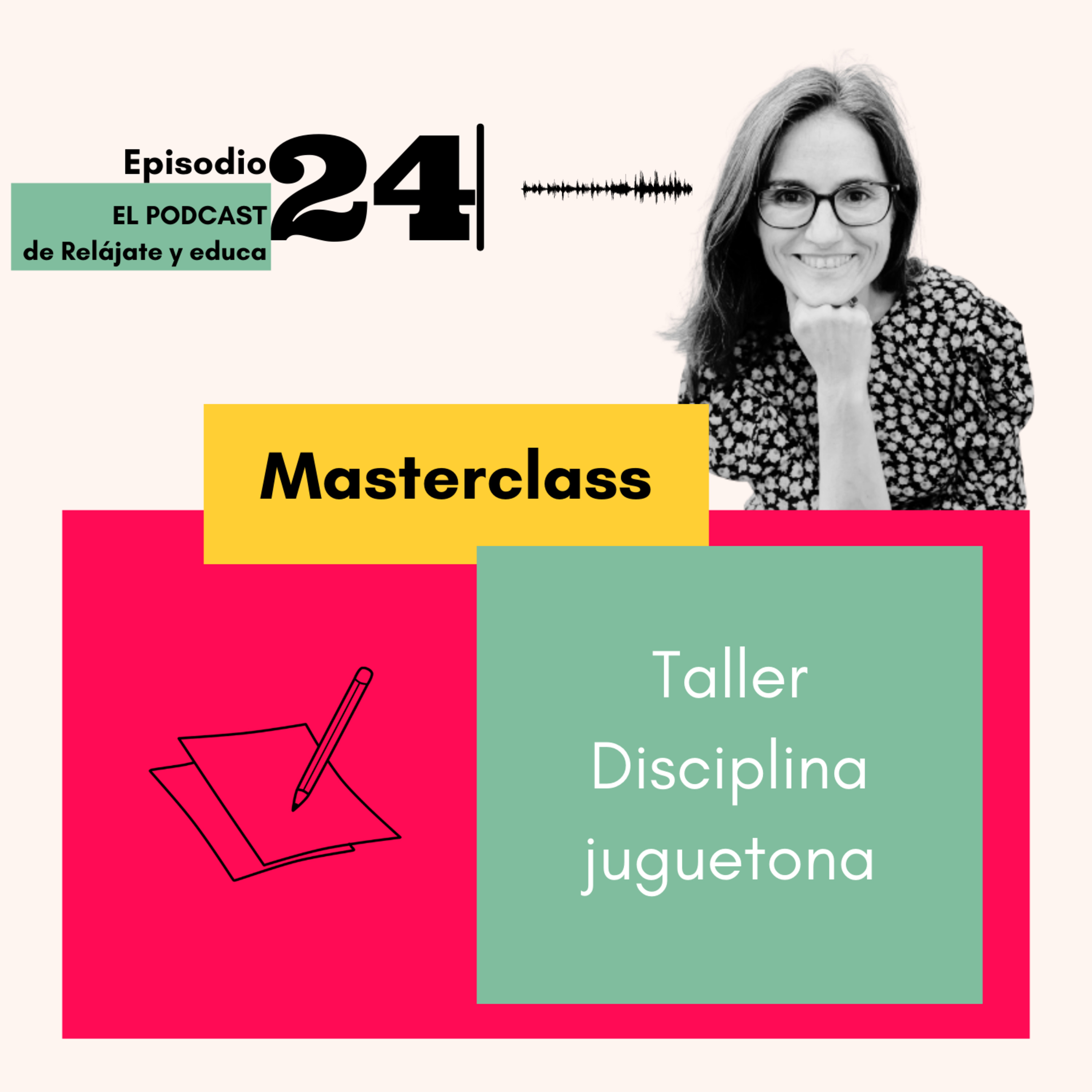 Taller de DISCIPLINA juguetona⚽ . Cómo resolver los CONFLICTOS COTIDIANOS desde el JUEGO. Abril 2022 episode artwork