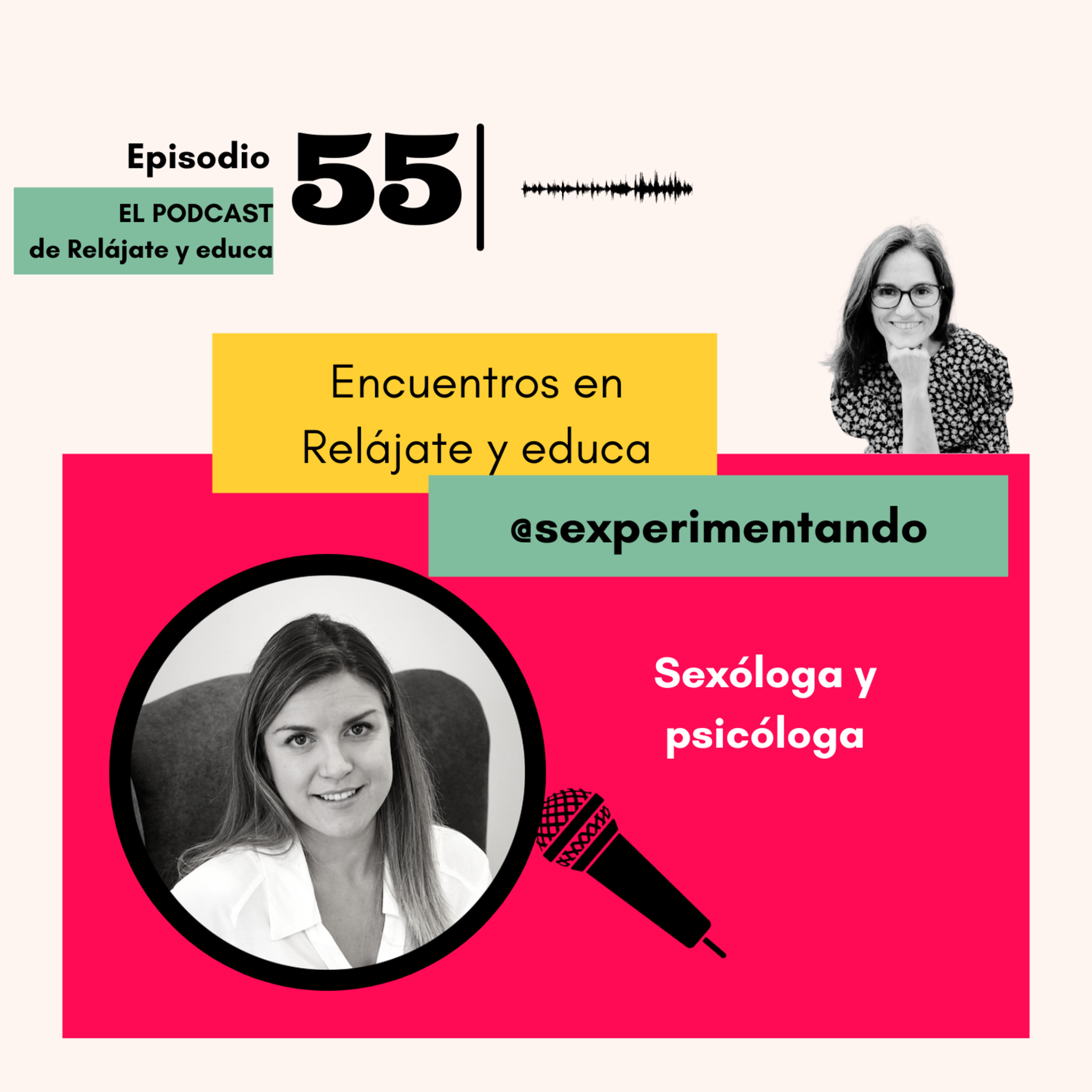 Encuentros en Relájate y educa con Nayara Malnero. Educación sexual y Pornografía episode artwork