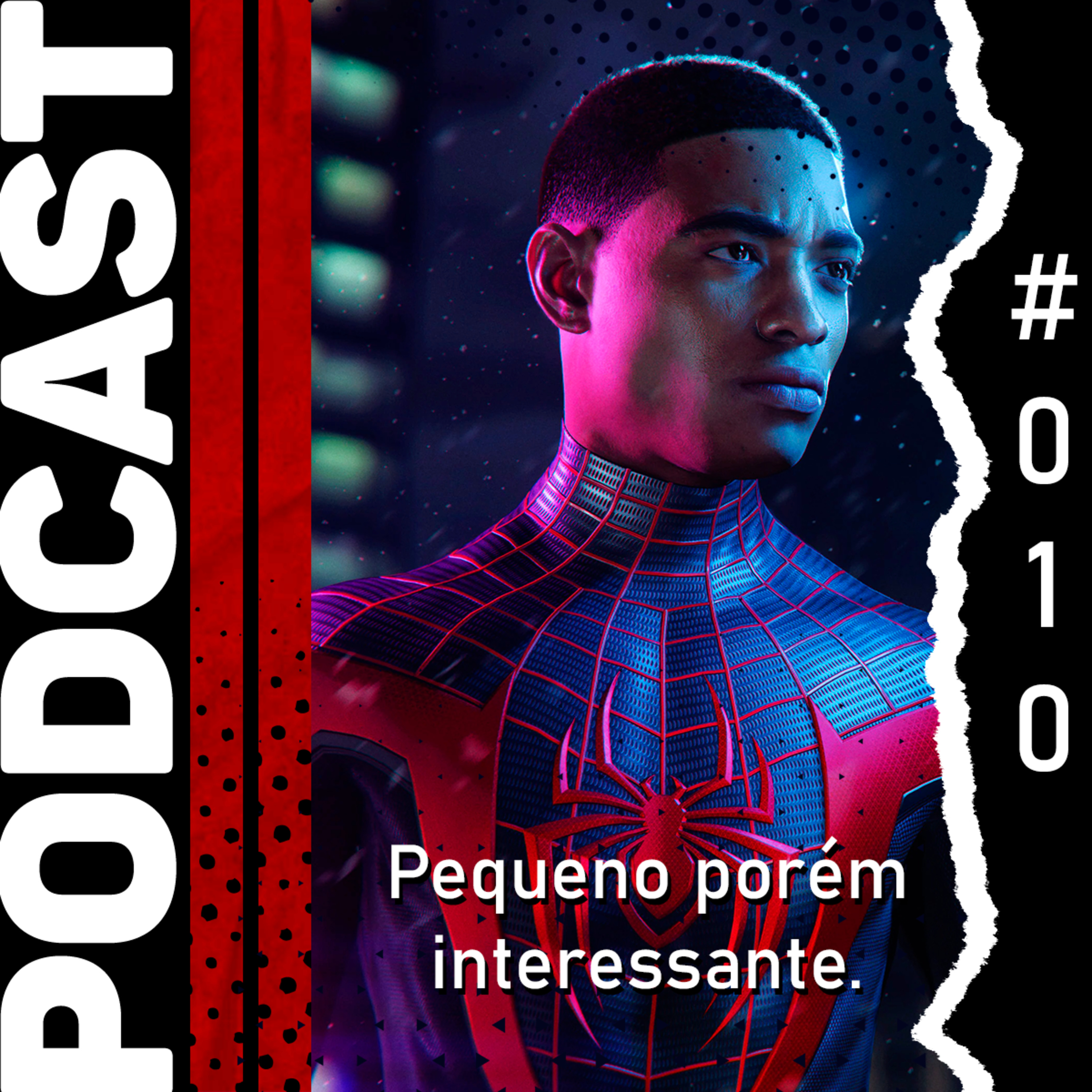 NSG Podcast #010 - Spider-Man Miles Morales Review